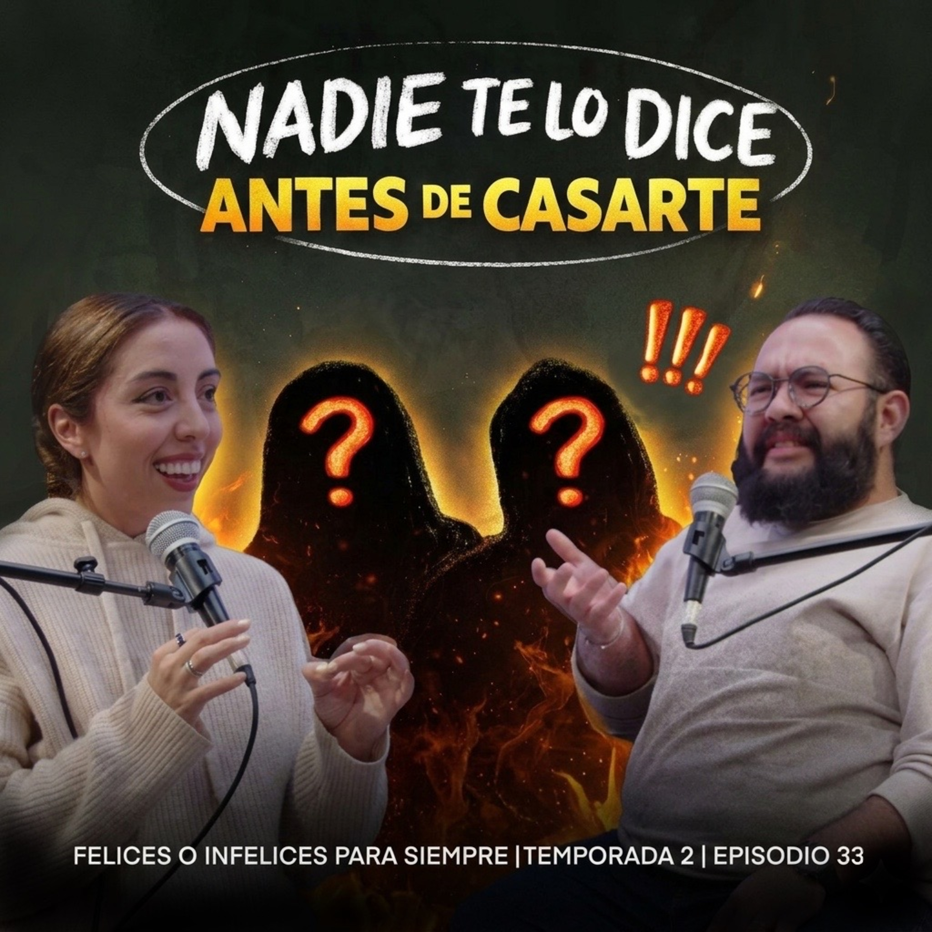 Nadie te dice esto antes de casarte… y por eso muchos se divorcian | Podcast T.2 Ep.33 (Parte 1)