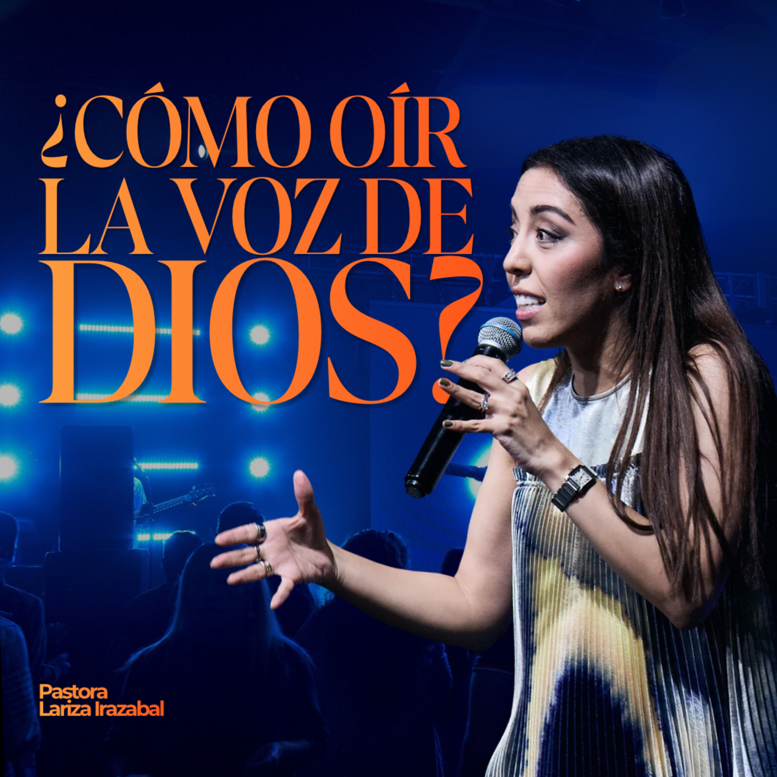 ¿Cómo oír la voz De Dios? | Pastora Lariza Irazabal episode artwork