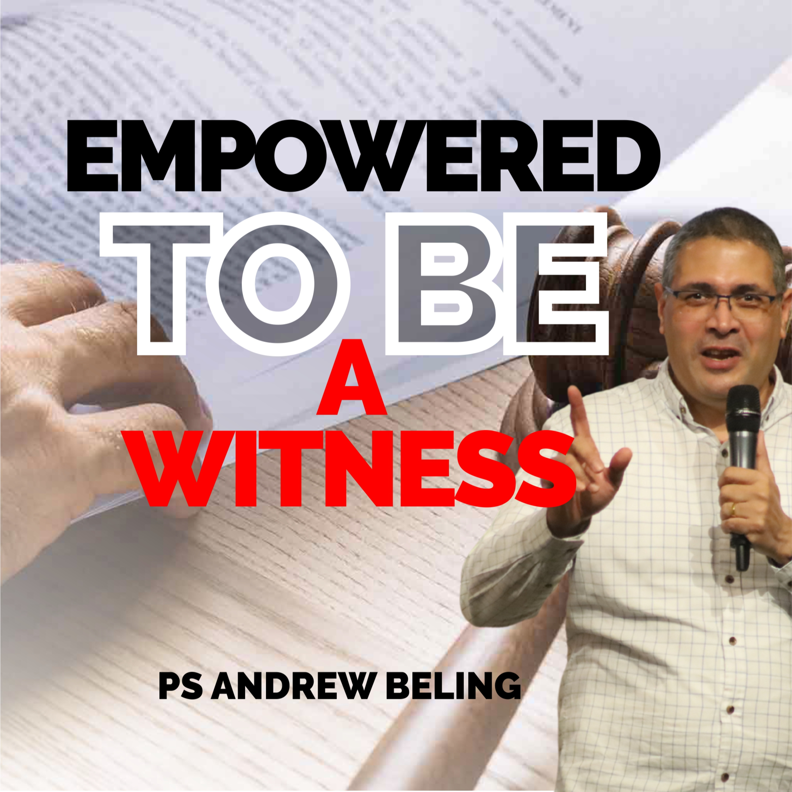 Empowered To Be A Witness episode artwork
