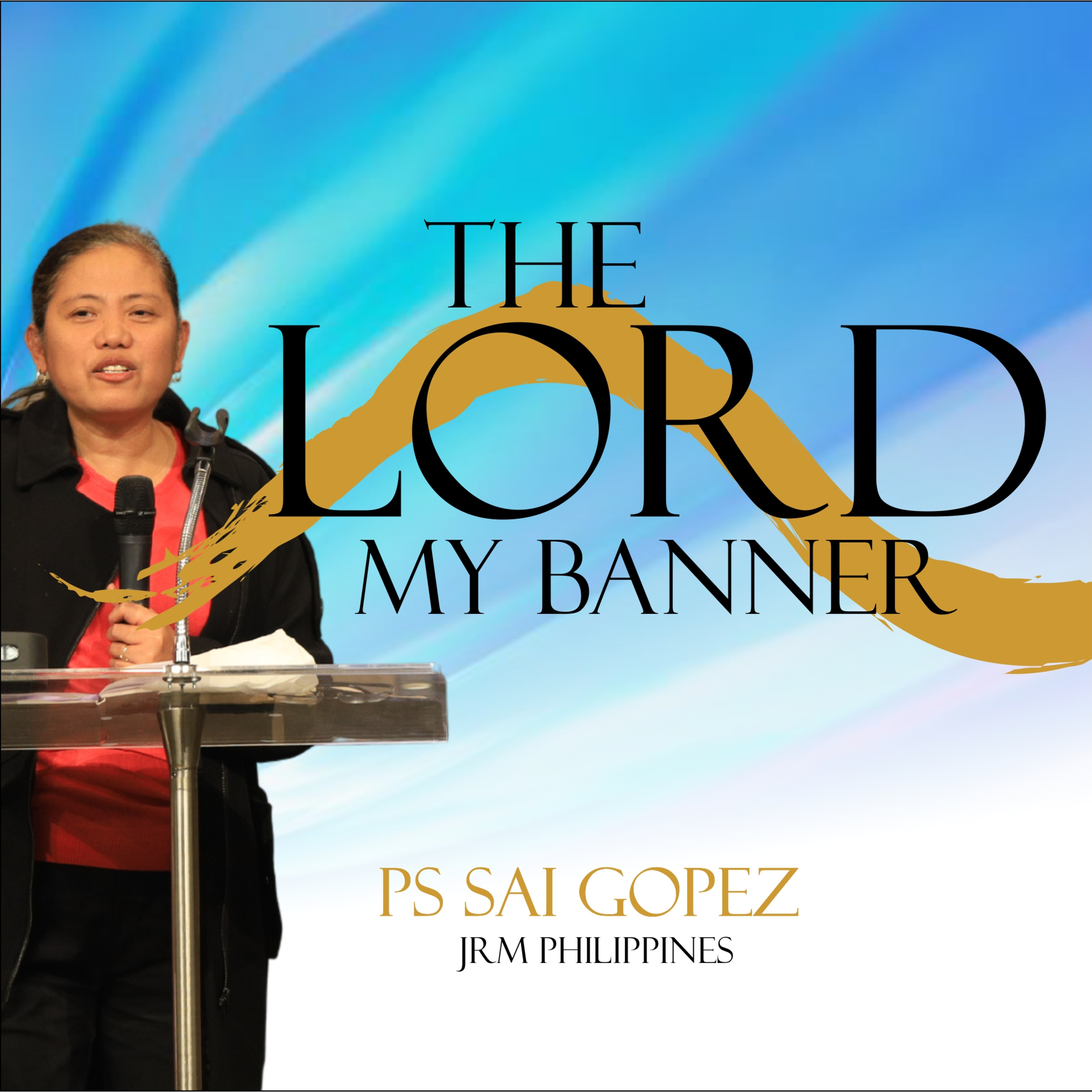 The Lord My Banner episode artwork