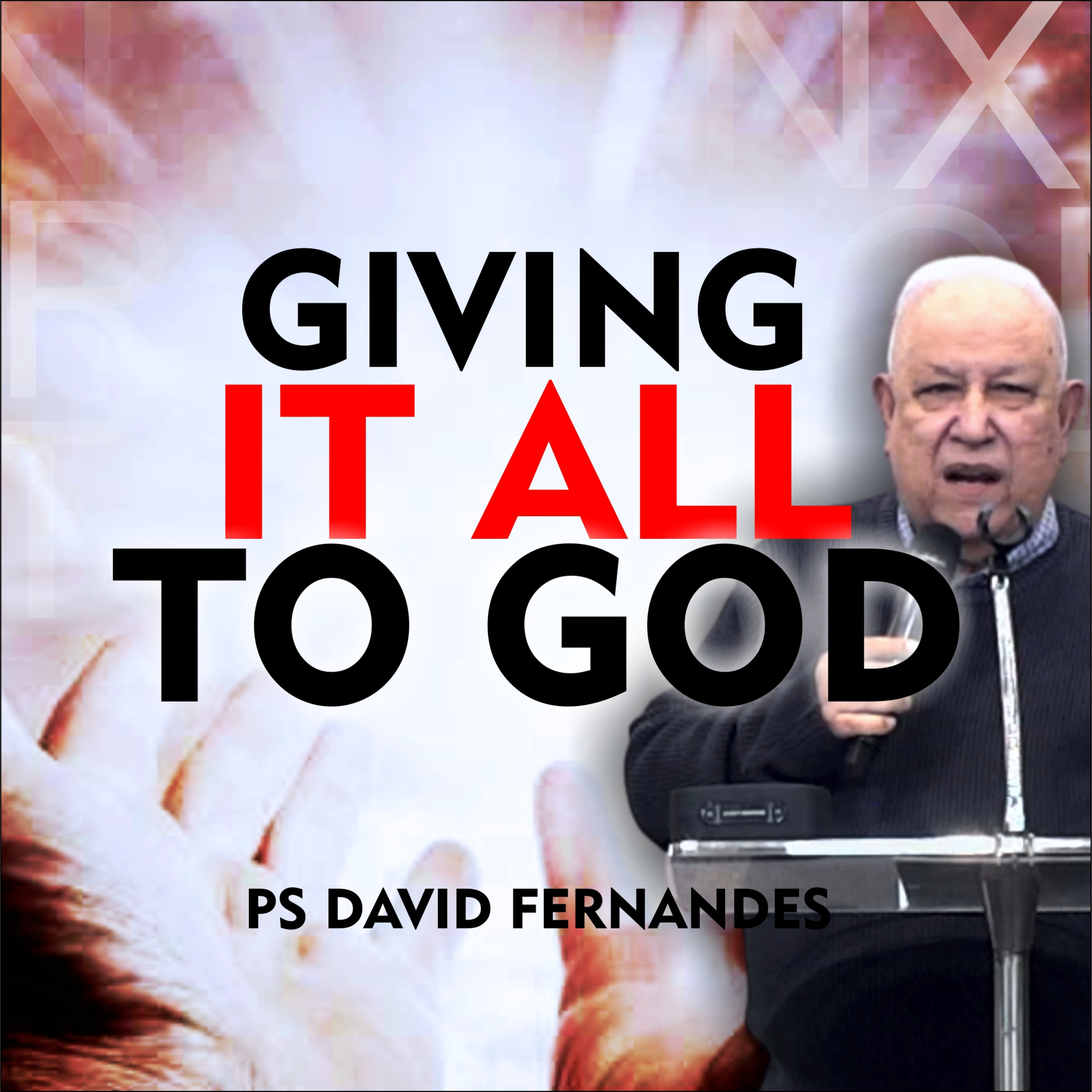 Giving It All To God episode artwork
