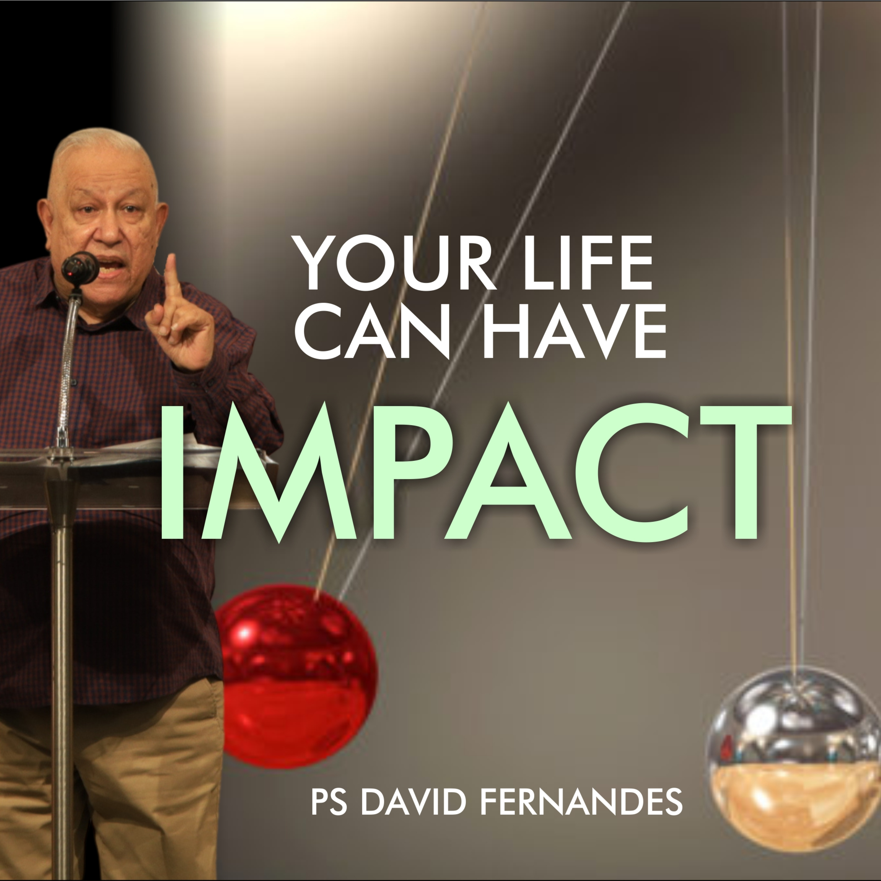 Your Life Can Have Impact episode artwork