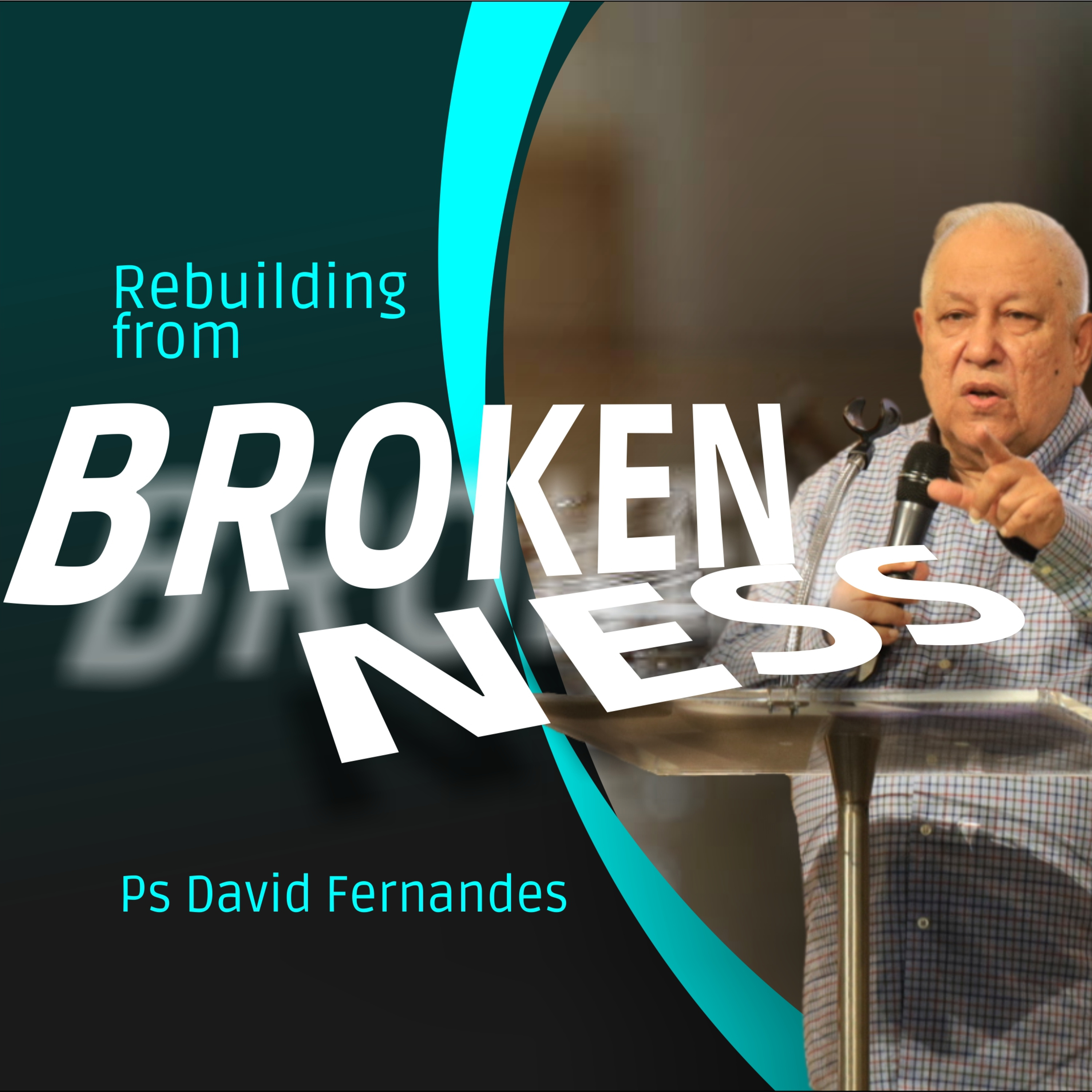 Rebuilding From Brokenness episode artwork