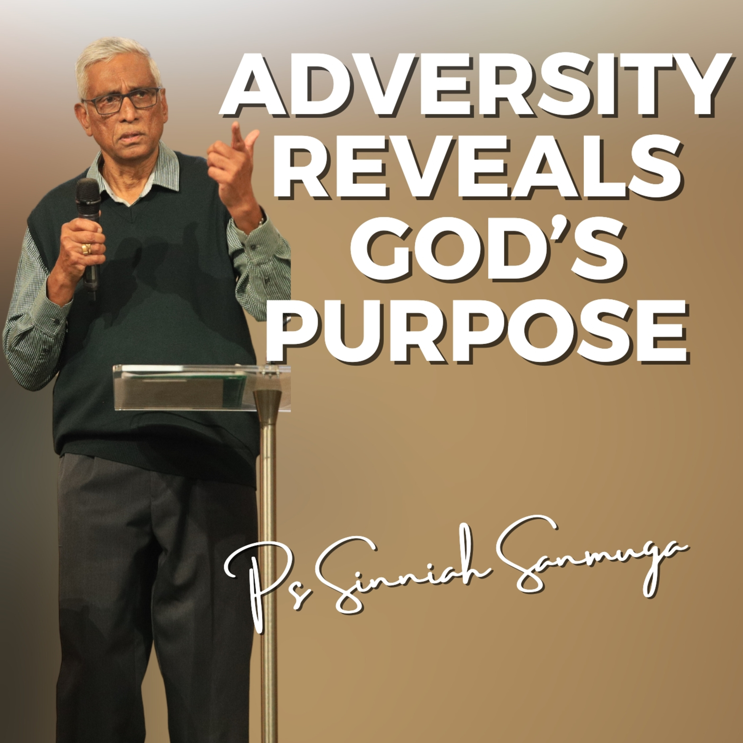 Adversity Reveals God's Purpose episode artwork