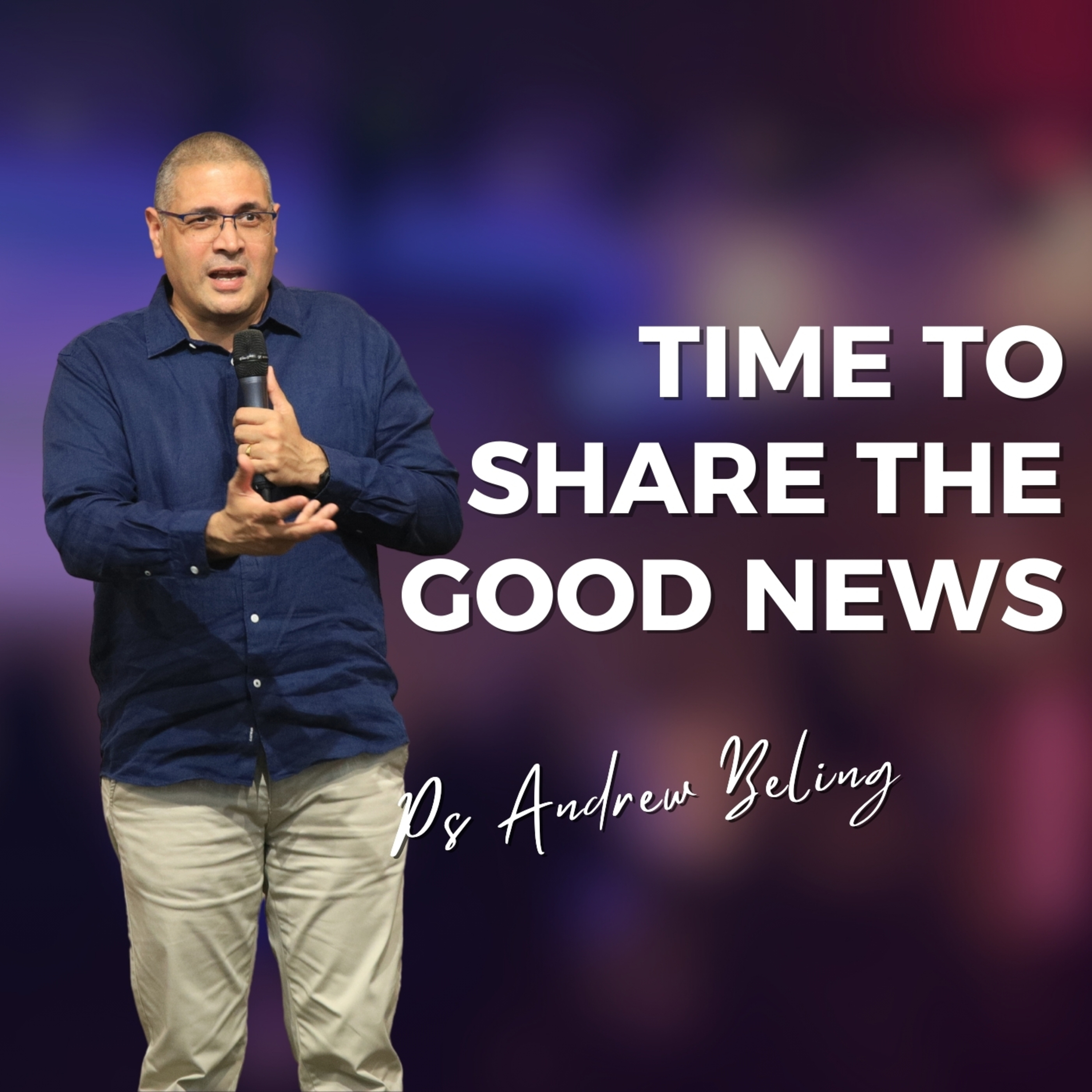 Time To Share The Good News episode artwork
