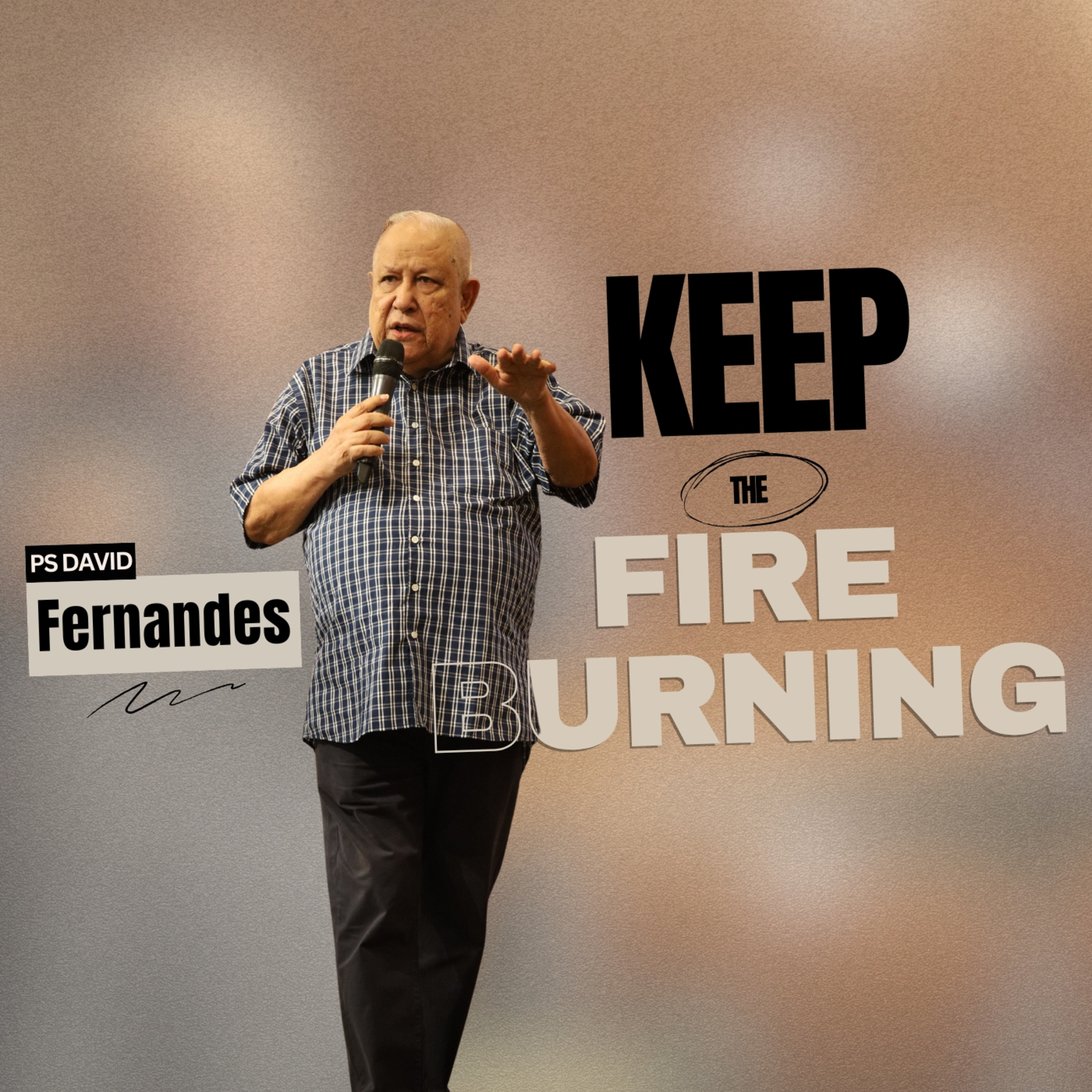 Keep The Fire Burning episode artwork