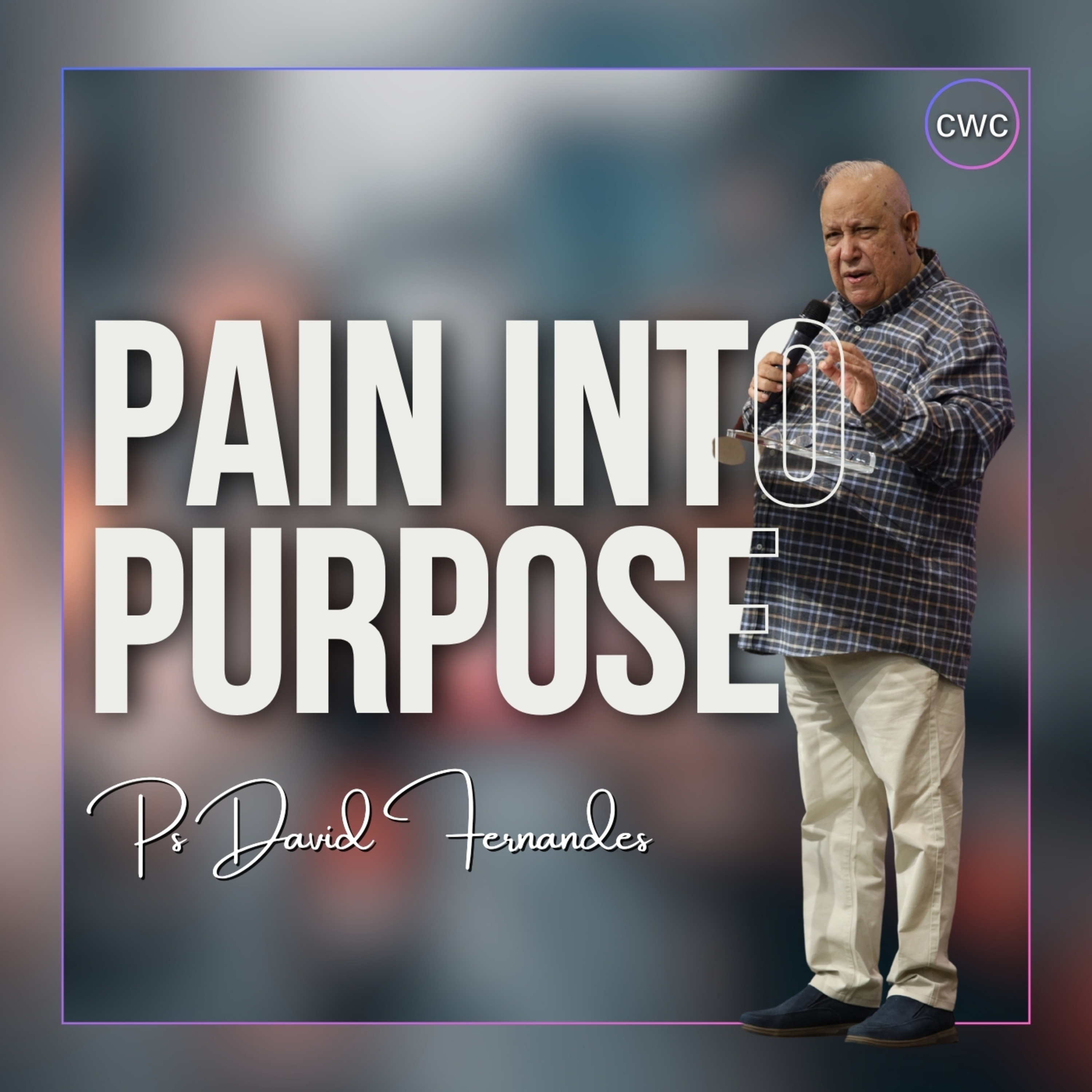 Pain Into Purpose episode artwork