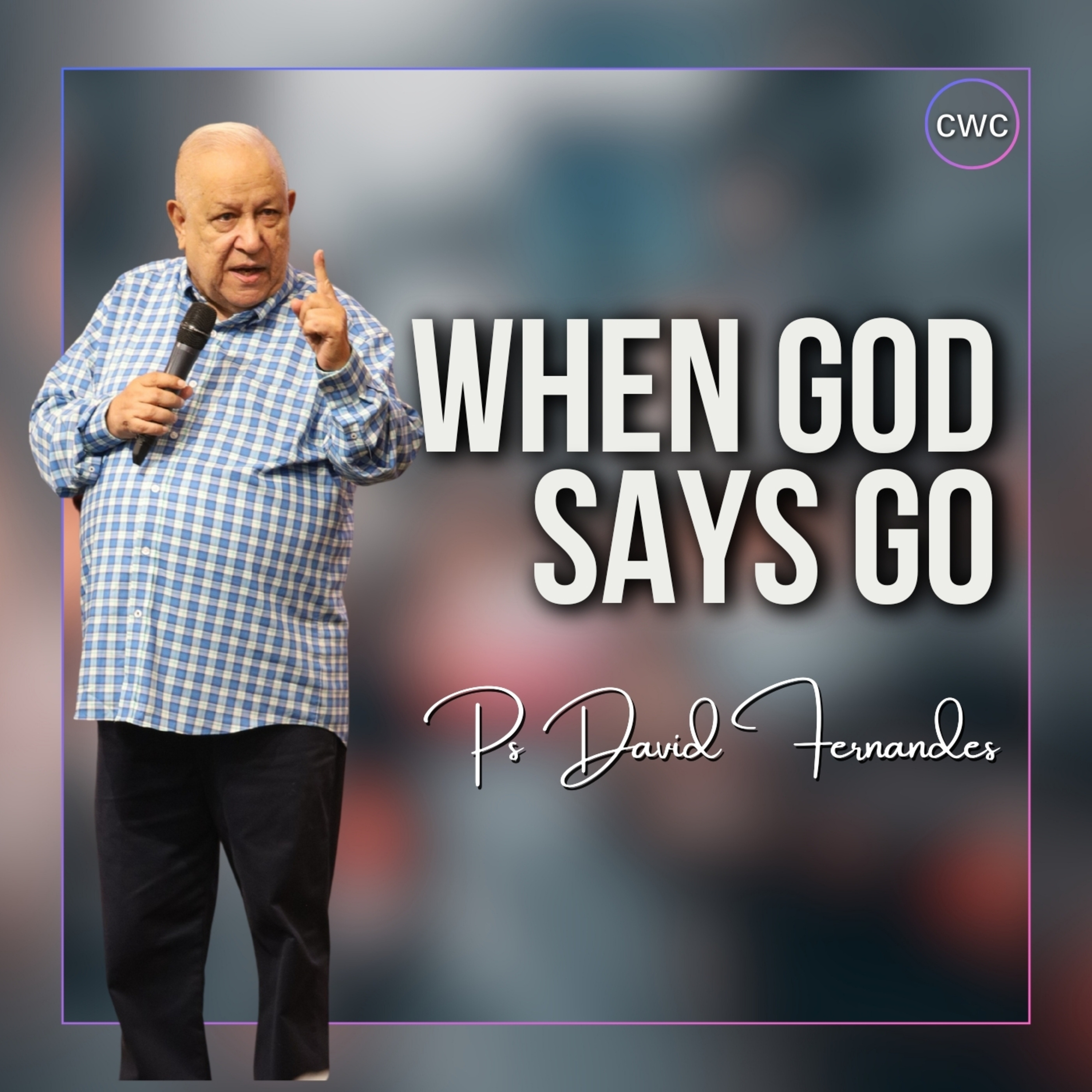 When God Says Go episode artwork