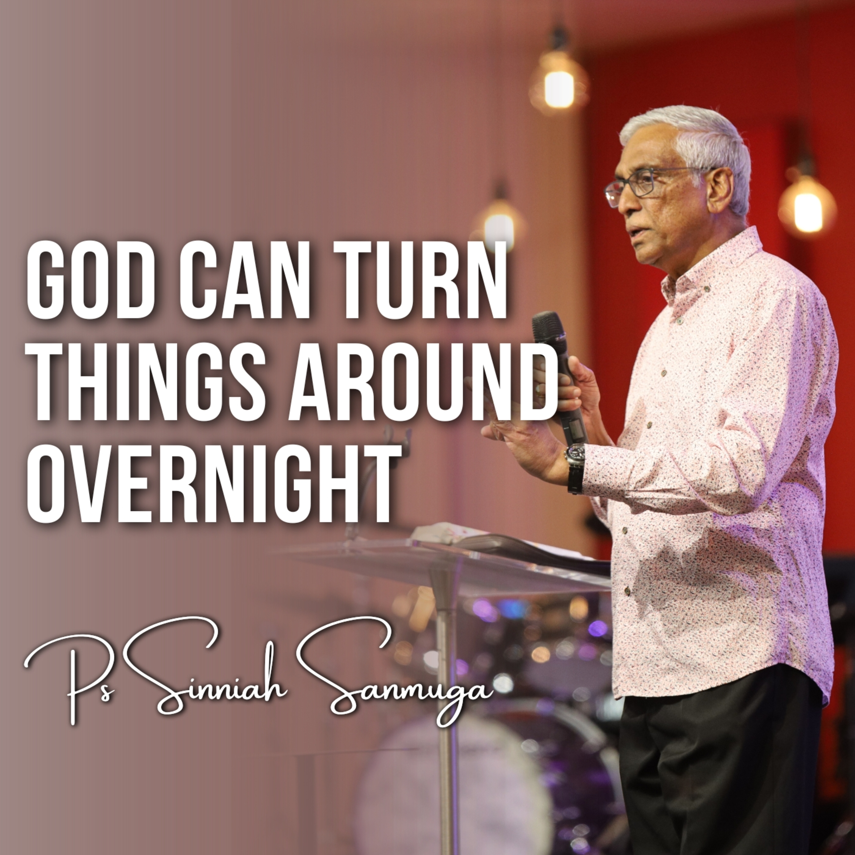 God Can Turn Things Around Overnight episode artwork
