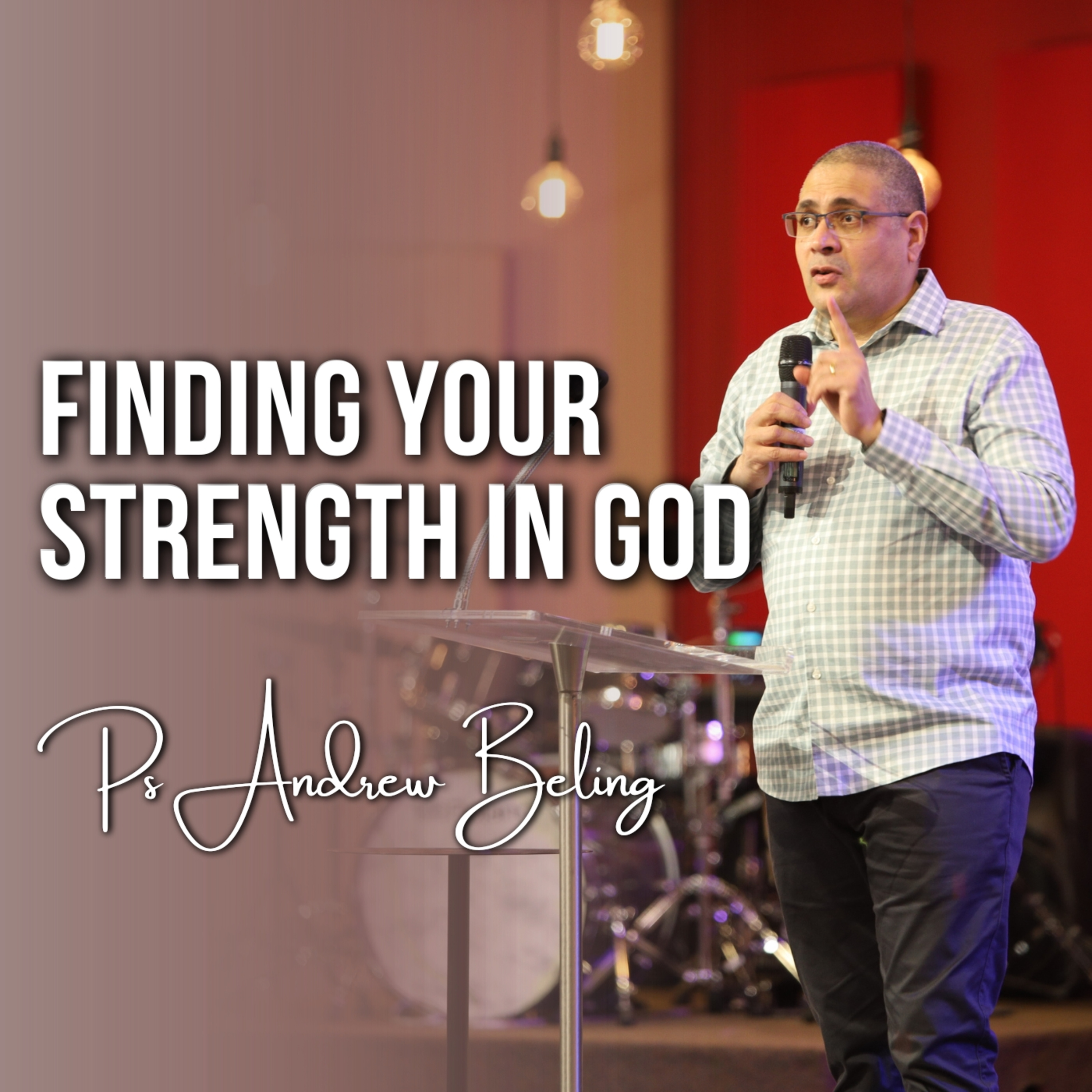 Finding Your Strength In God episode artwork