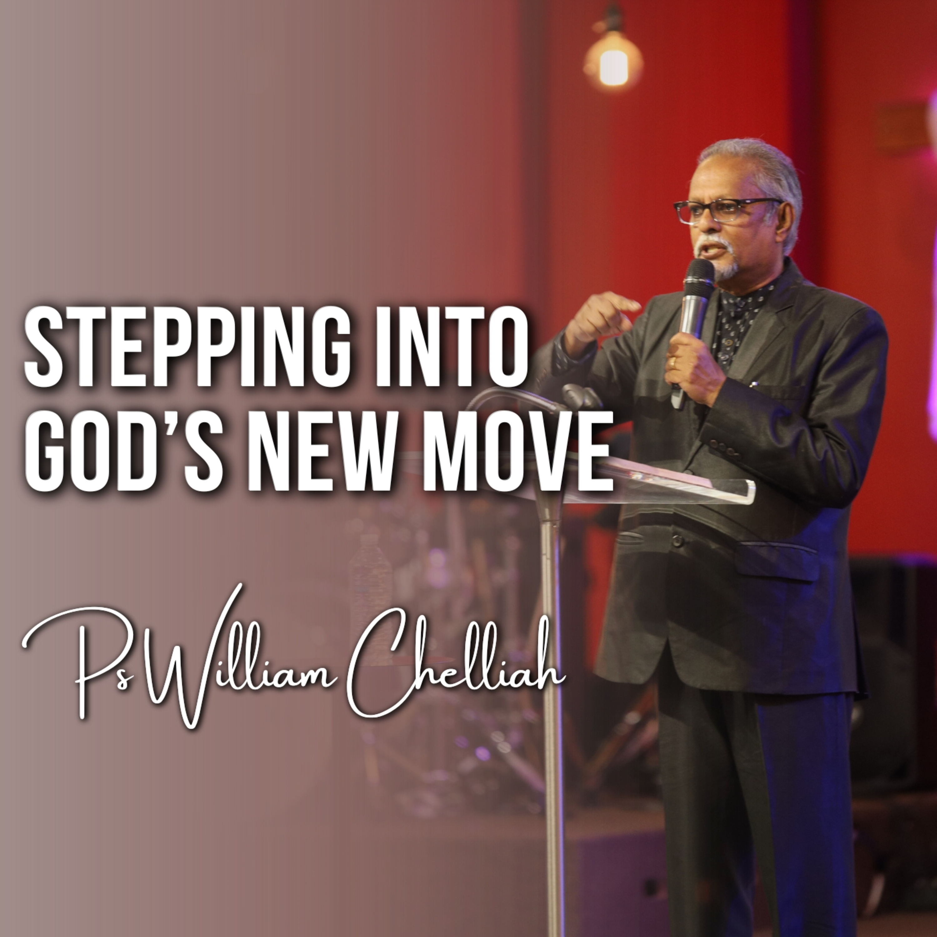 Stepping Into God's New Move episode artwork