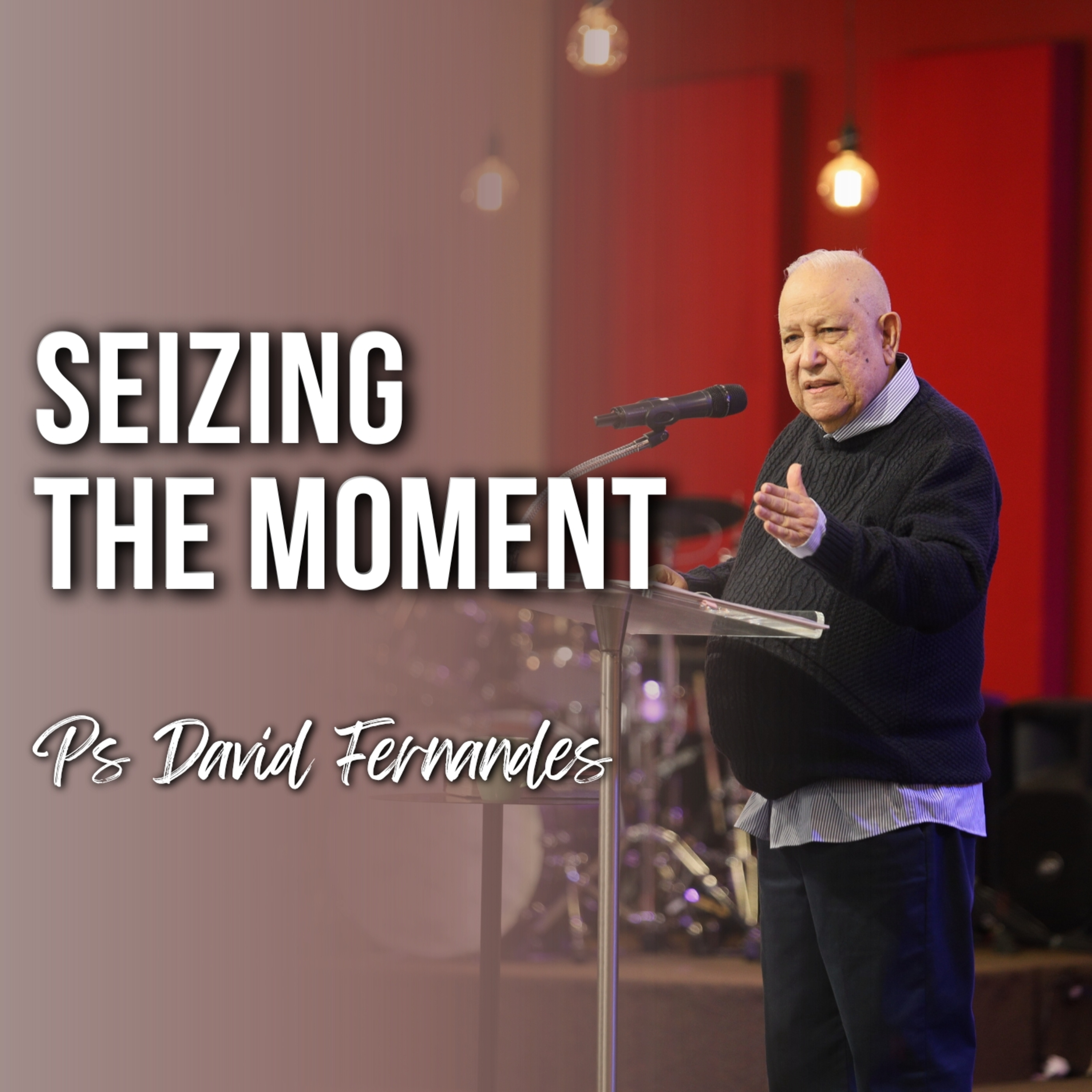 Seizing The Moment episode artwork
