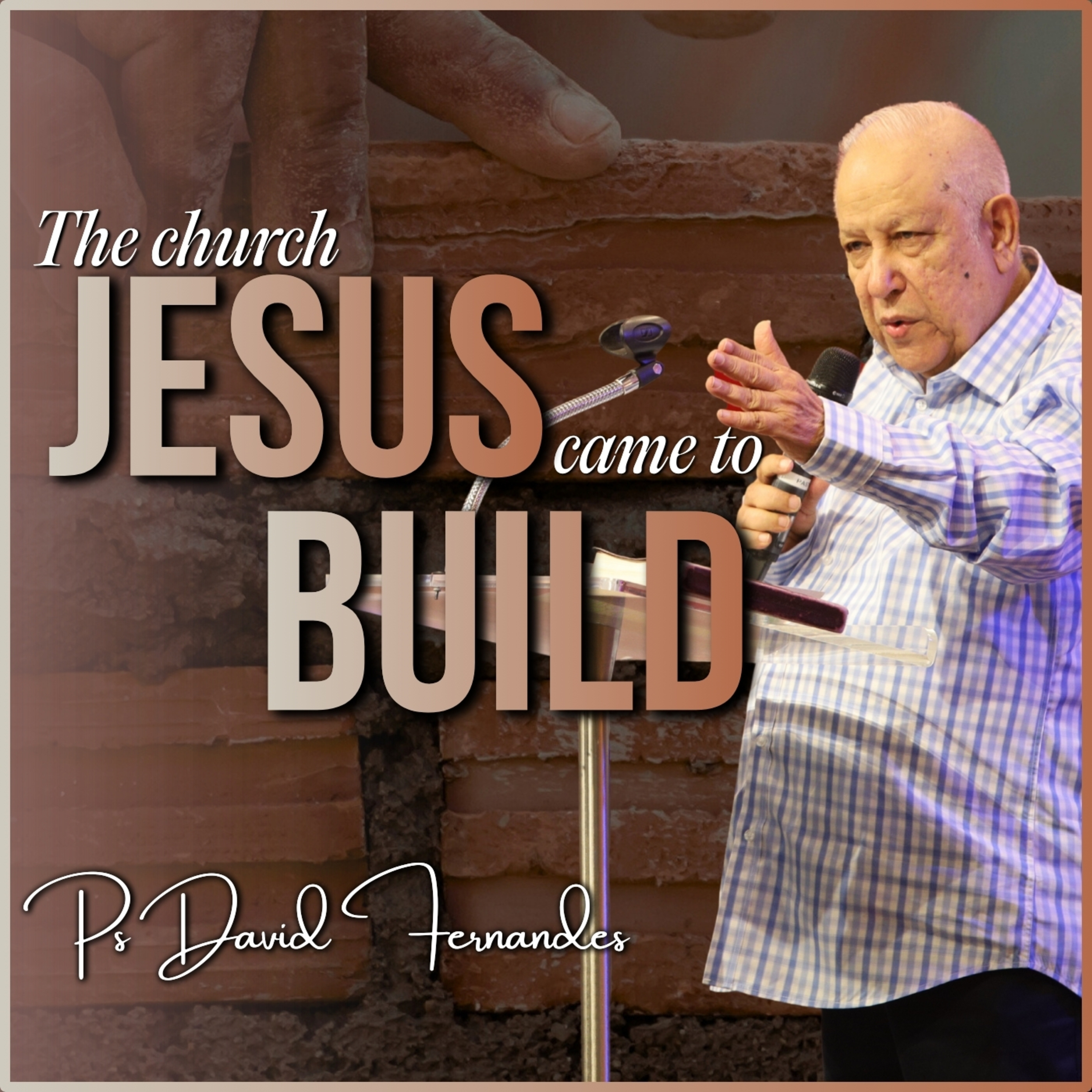 The Church Jesus Came To Build episode artwork
