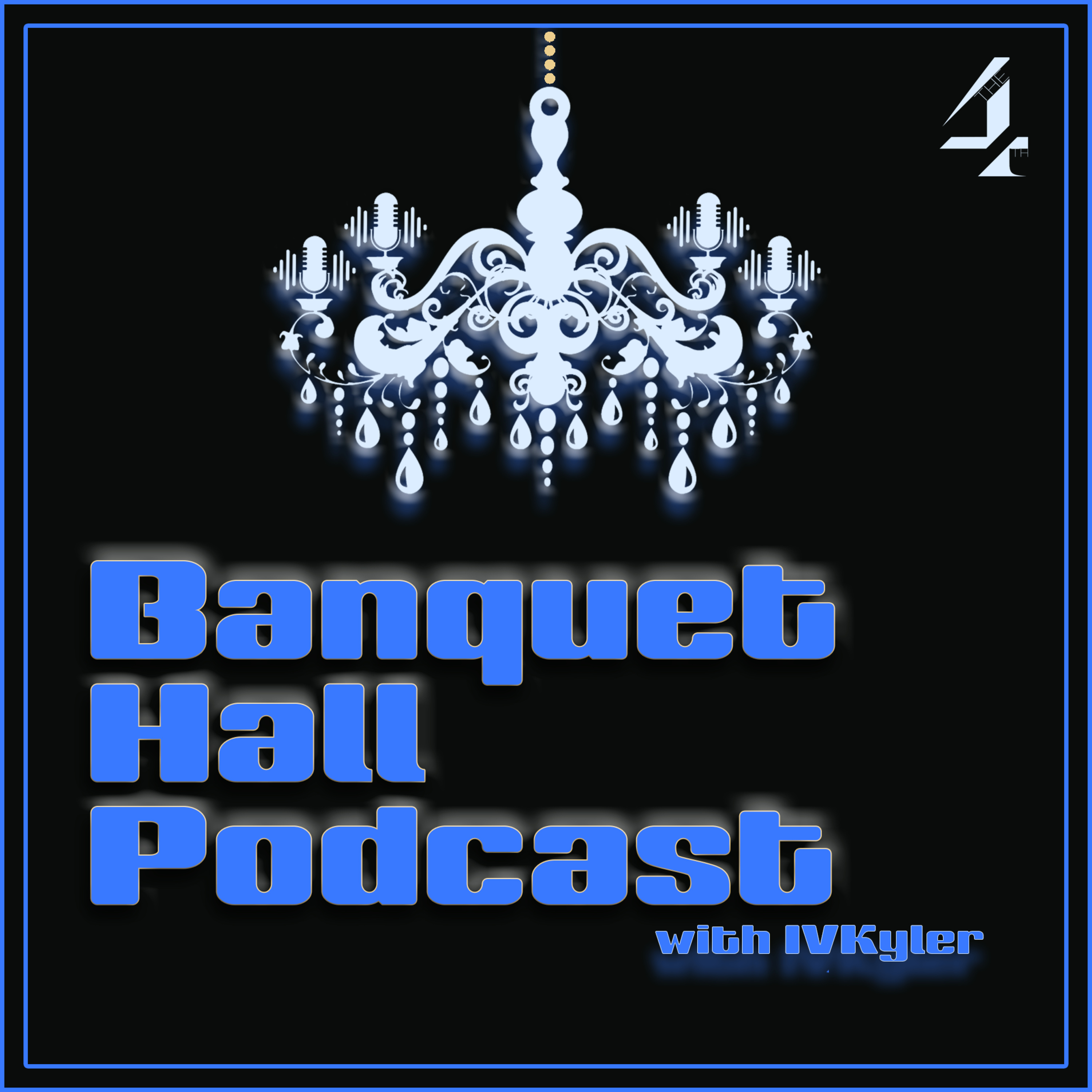 Banquet Hall Podcast