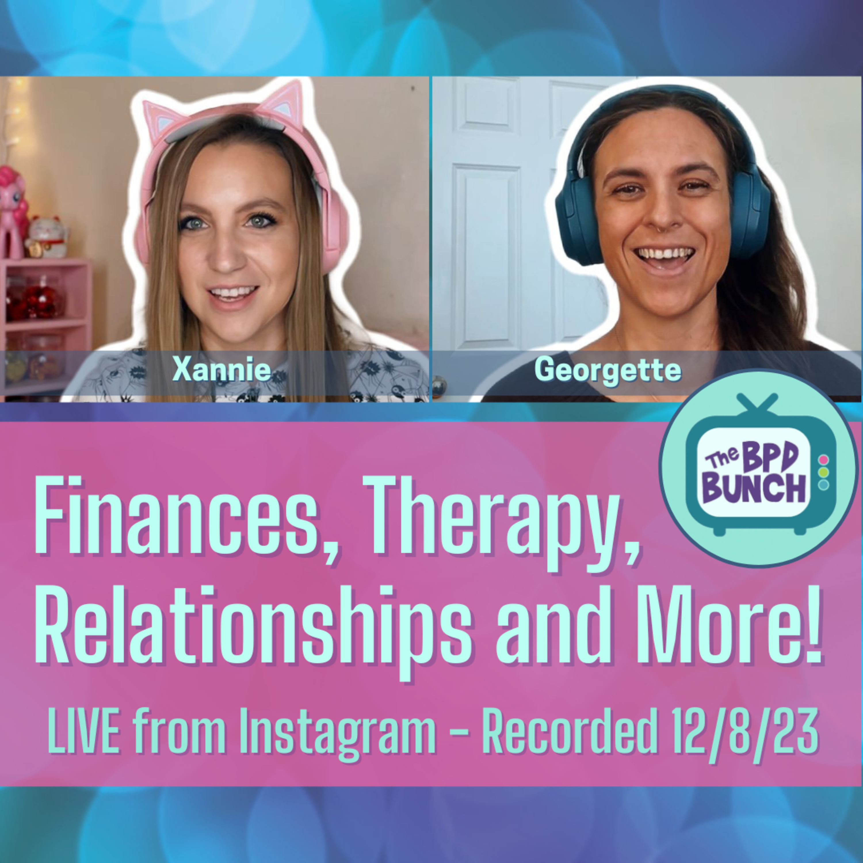 Finances, Therapy, Relationships and more - BPD Bunch LIVE from Instagram episode artwork