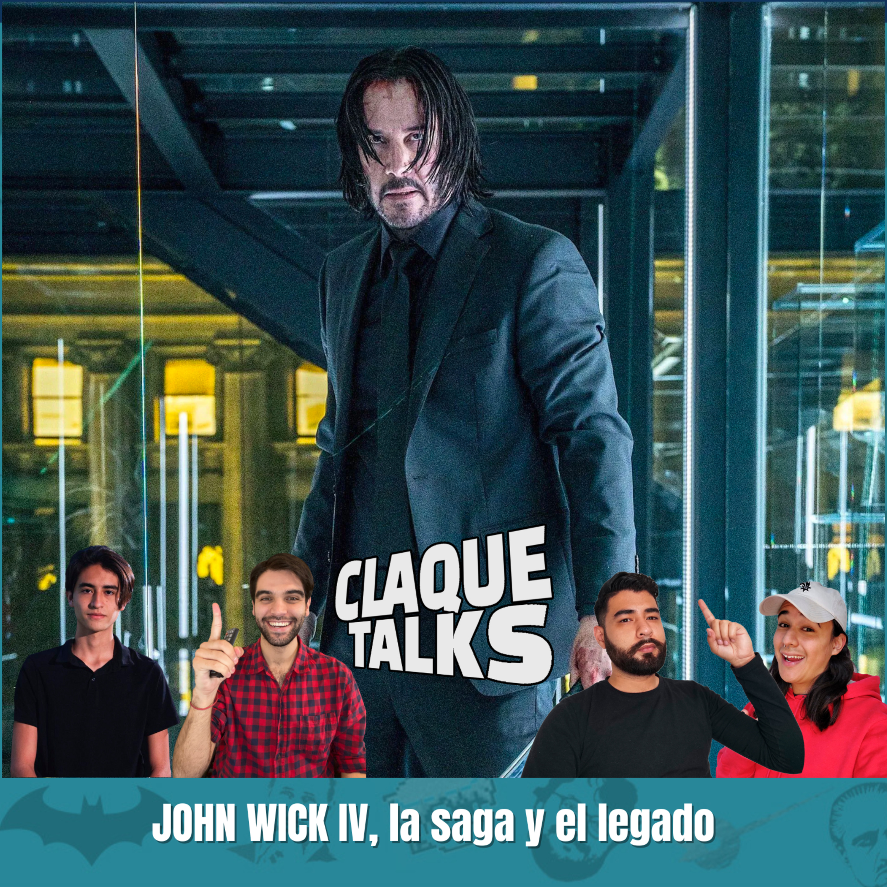 ClaqueTalks 13 - John Wick: La saga, el final & el legado episode artwork