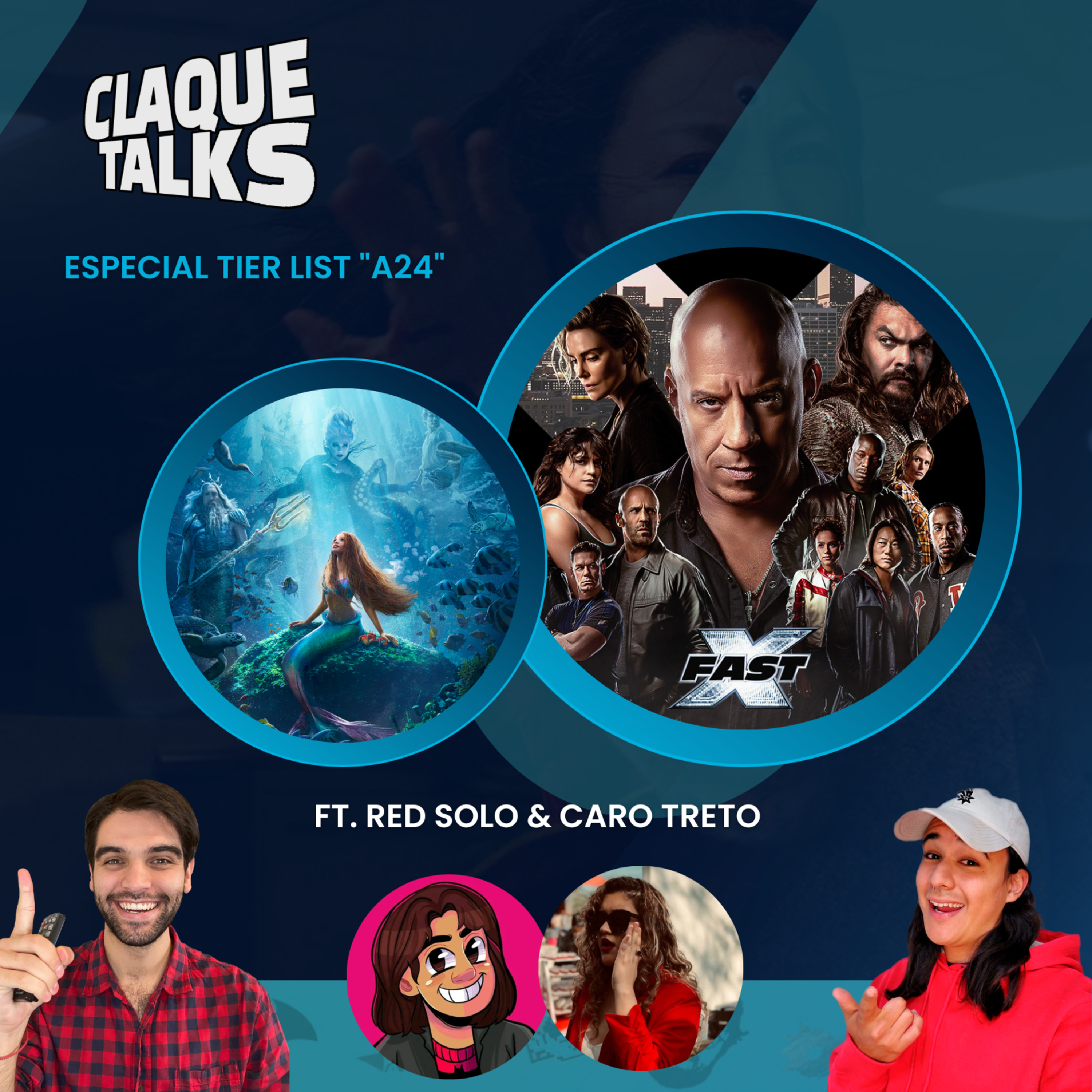 ClaqueTalks 17: Fast X & La Sirenita || ft. Red Solo & Carolina Treto episode artwork