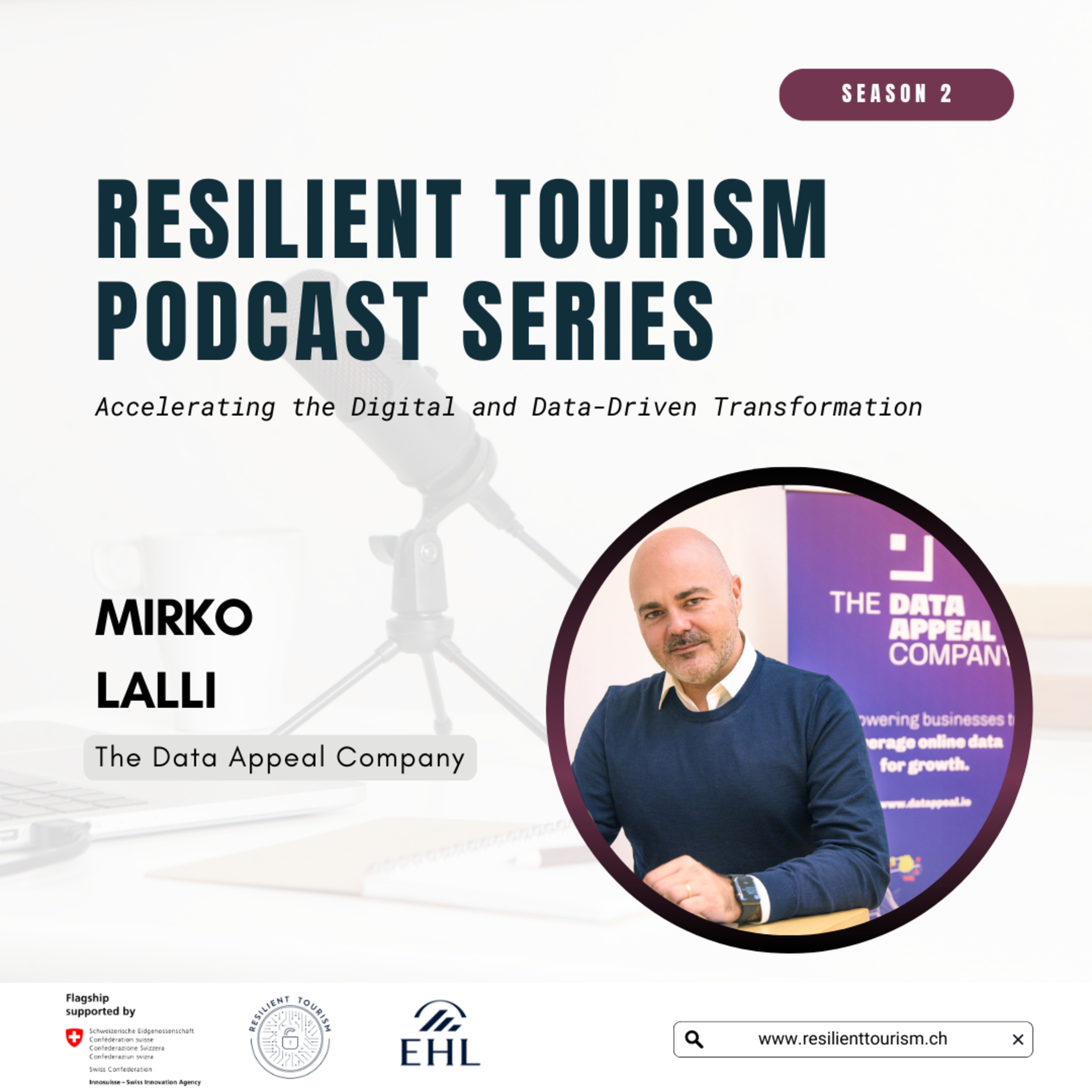 Resilient Tourism Podcast Series - Accelerating the Digital and Data-Driven Transformation