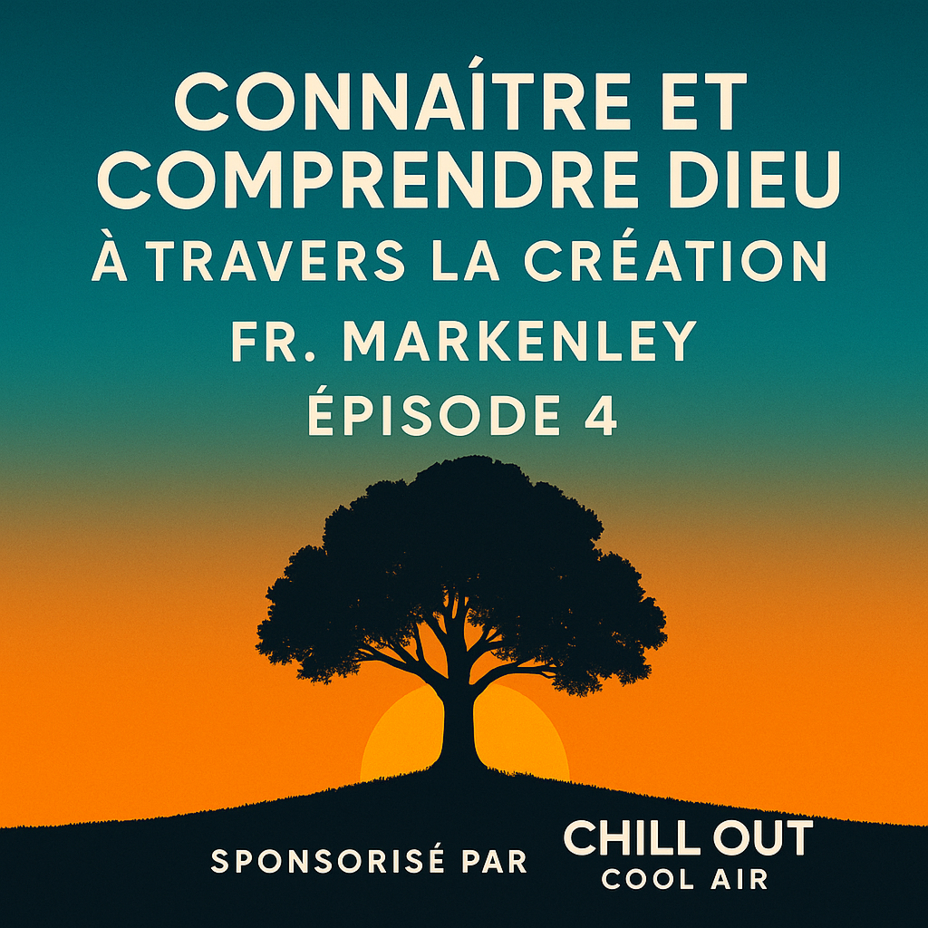 Connaître et Comprendre Dieu à Travers la Création Fr. Markenley