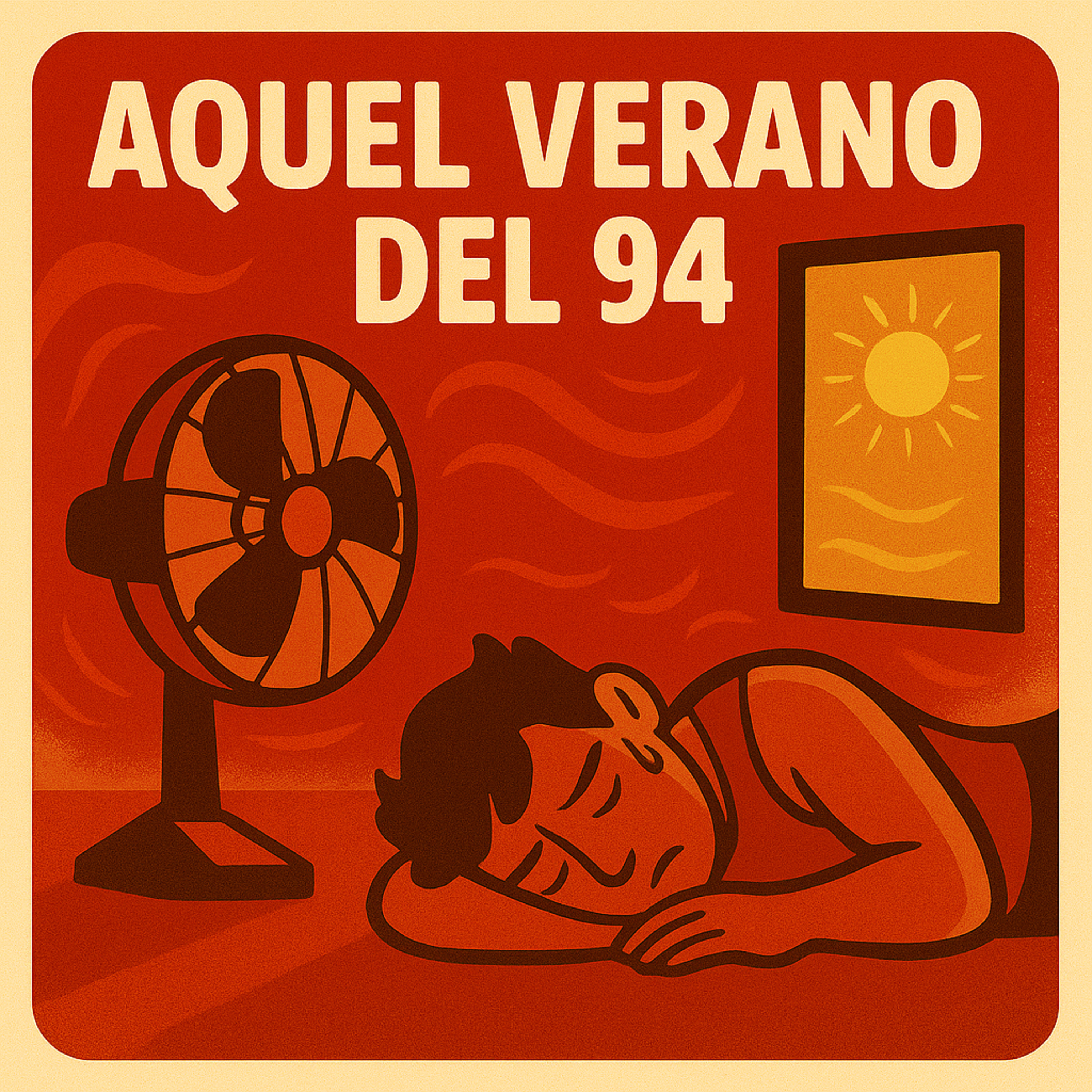 69. Aquel verano del 94