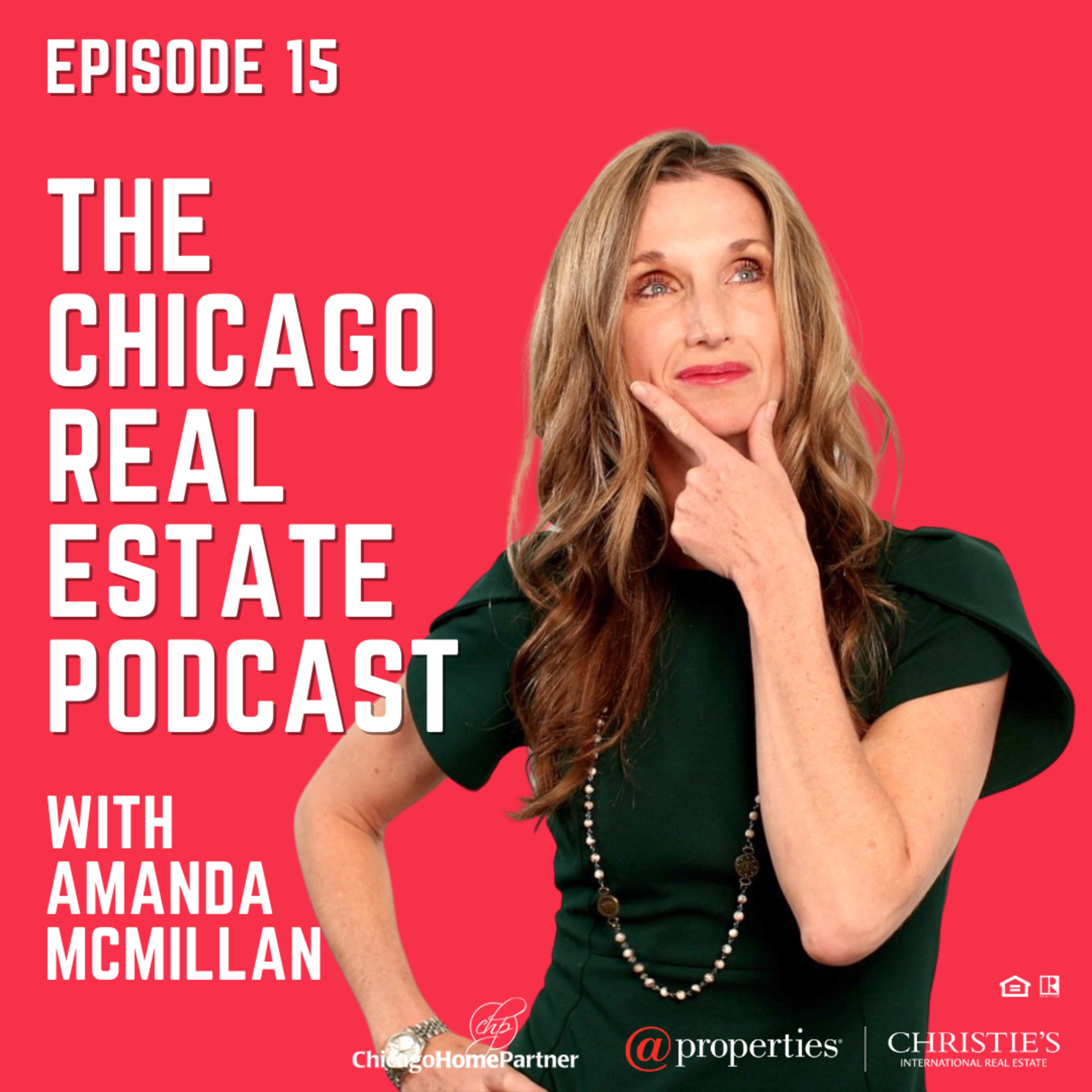 The Chicago Home Partner Real Estate Podcast with Amanda McMillan