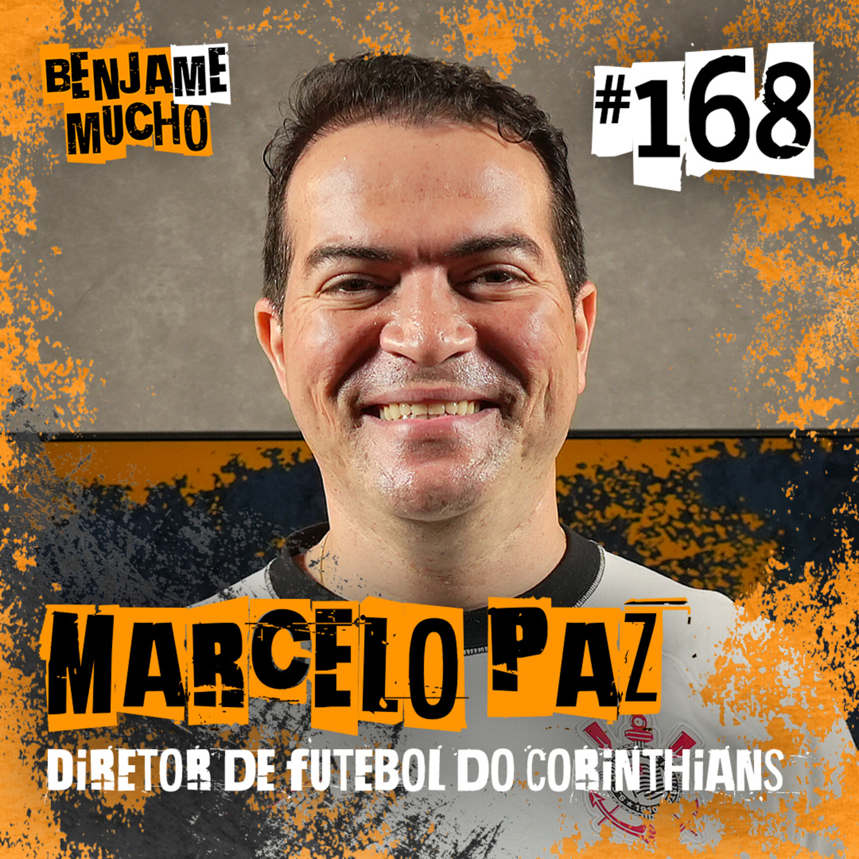 MARCELO PAZ | BENJA ME MUCHO #168