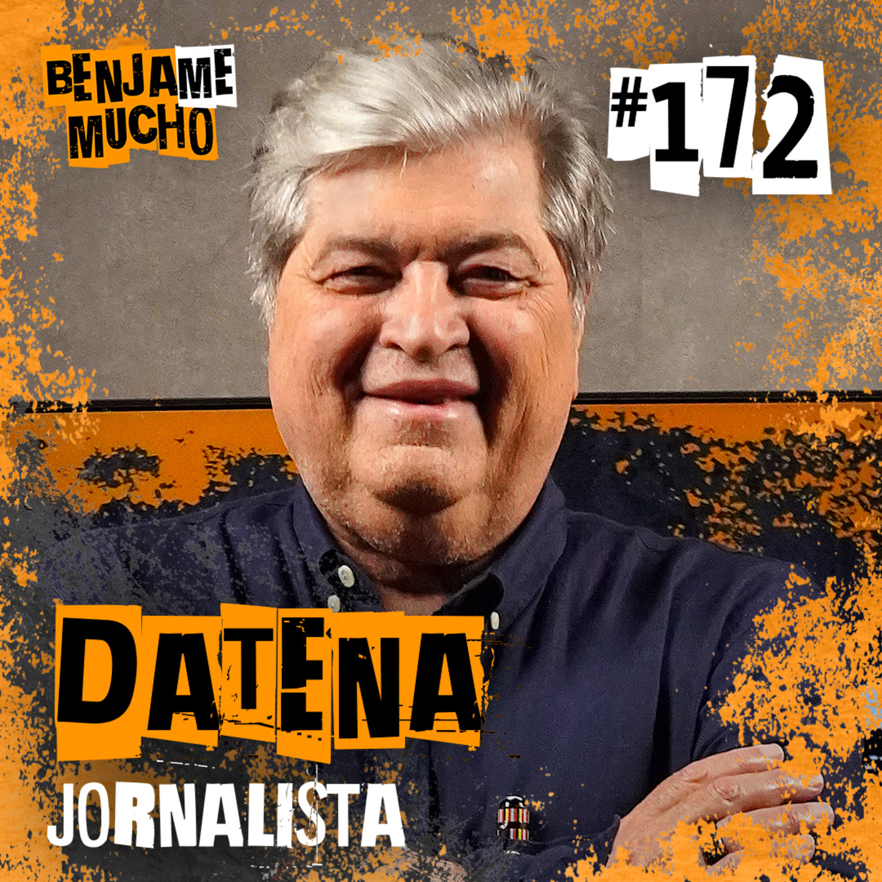 DATENA | BENJA ME MUCHO #172