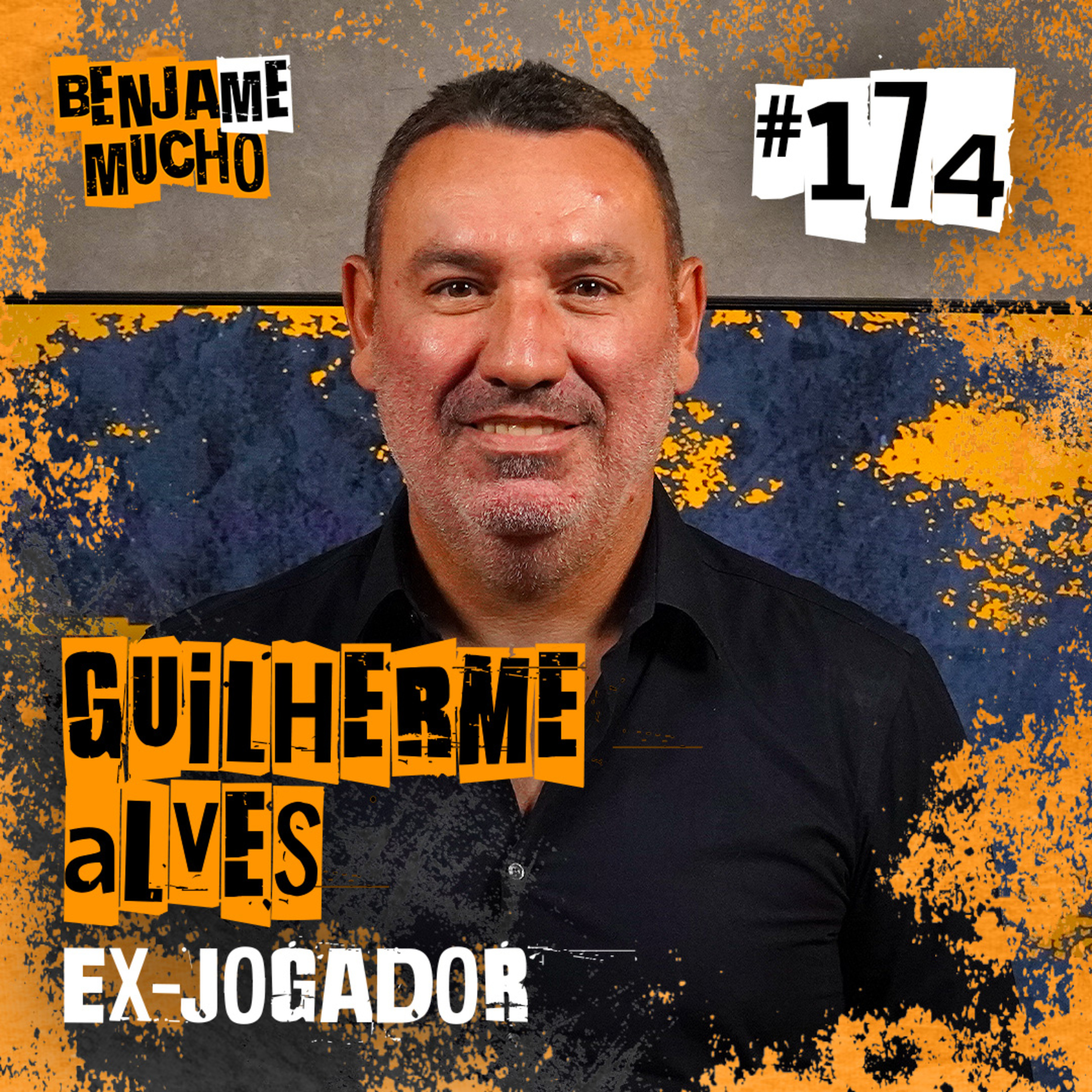 GUILHERME ALVES | BENJA ME MUCHO #174