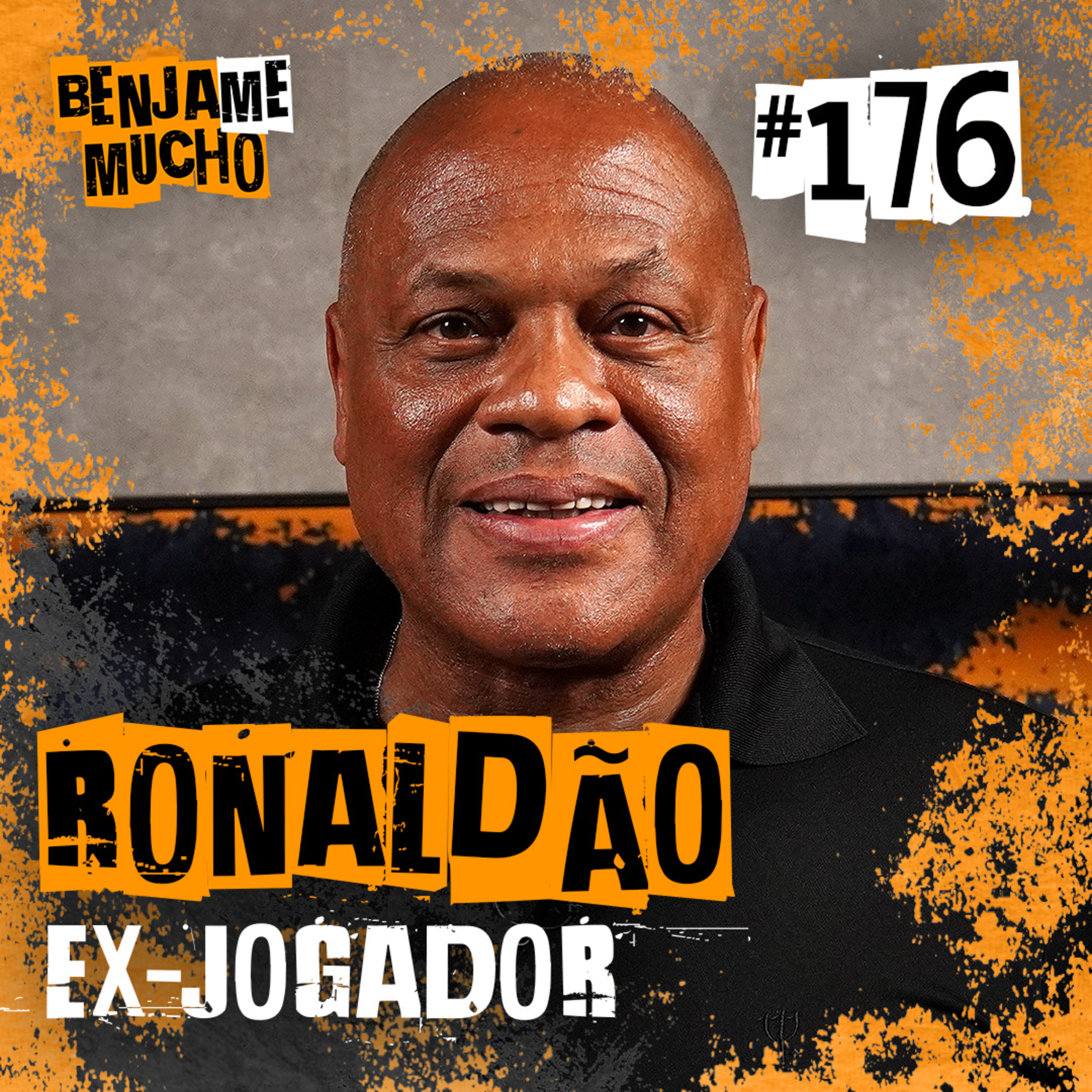 RONALDÃO | BENJA ME MUCHO #176
