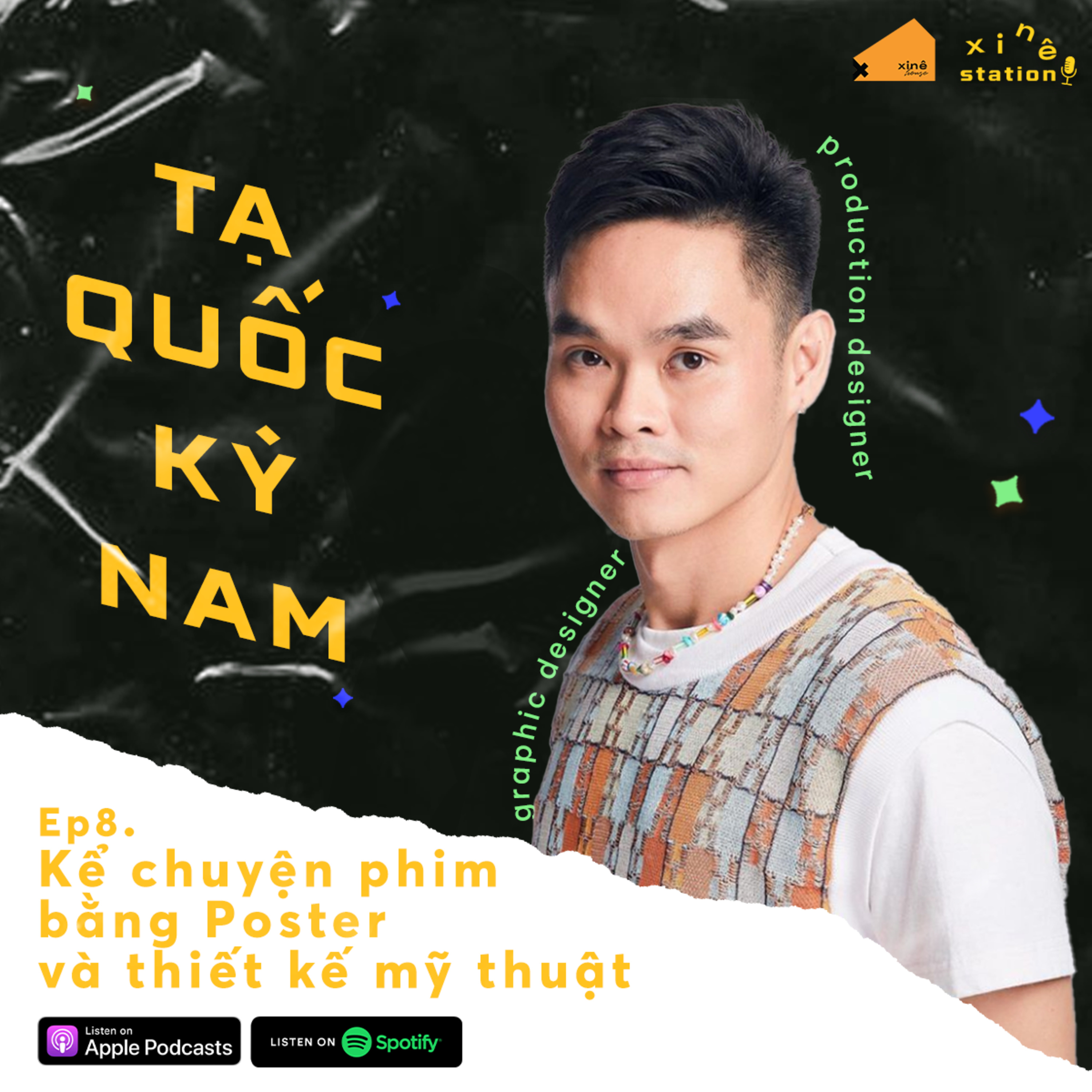 Xinê Station #8: Thiết kế sản xuất, Người tạo ra diện mạo cho phim episode artwork