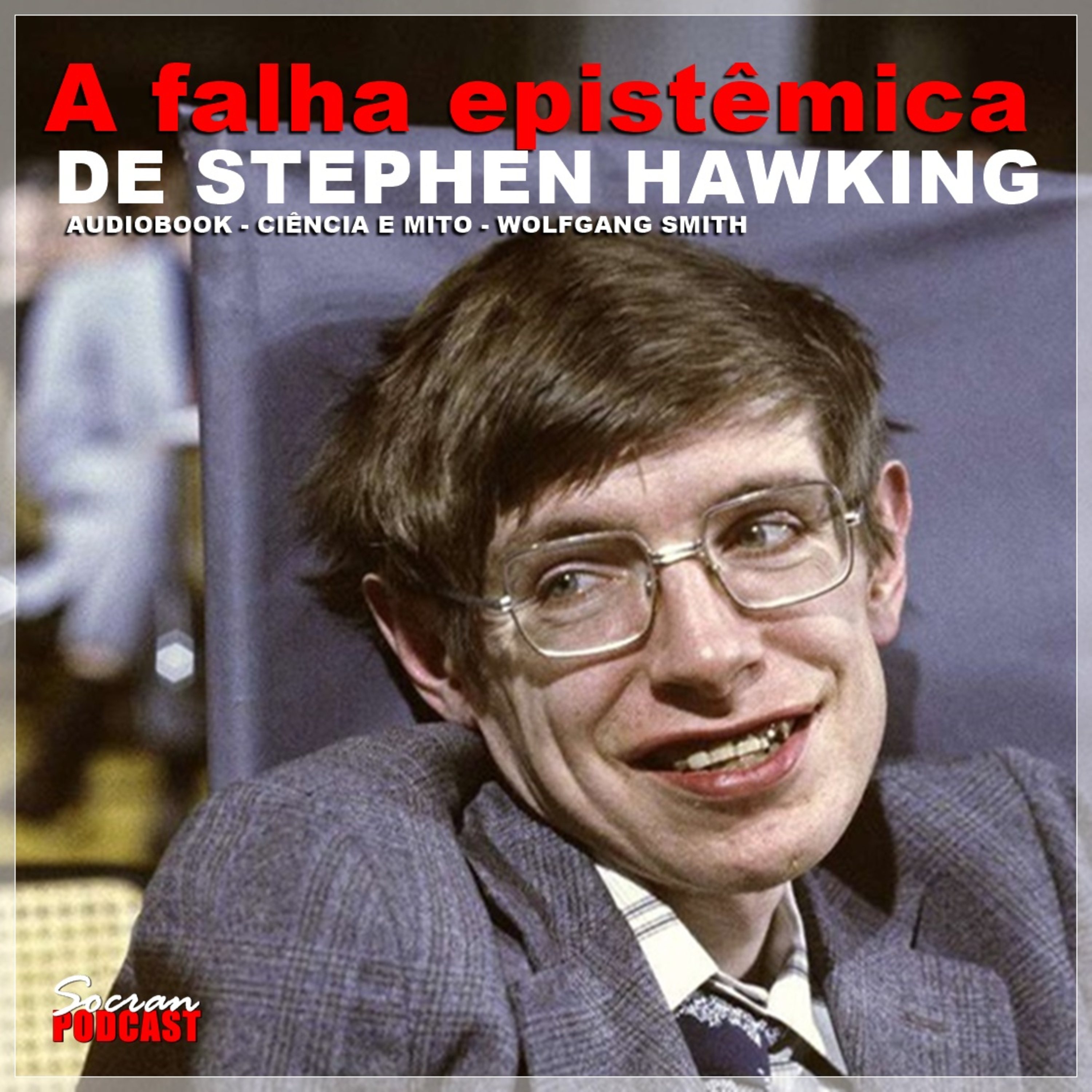 AUDIOBOOK - O erro de Stephen Hawking