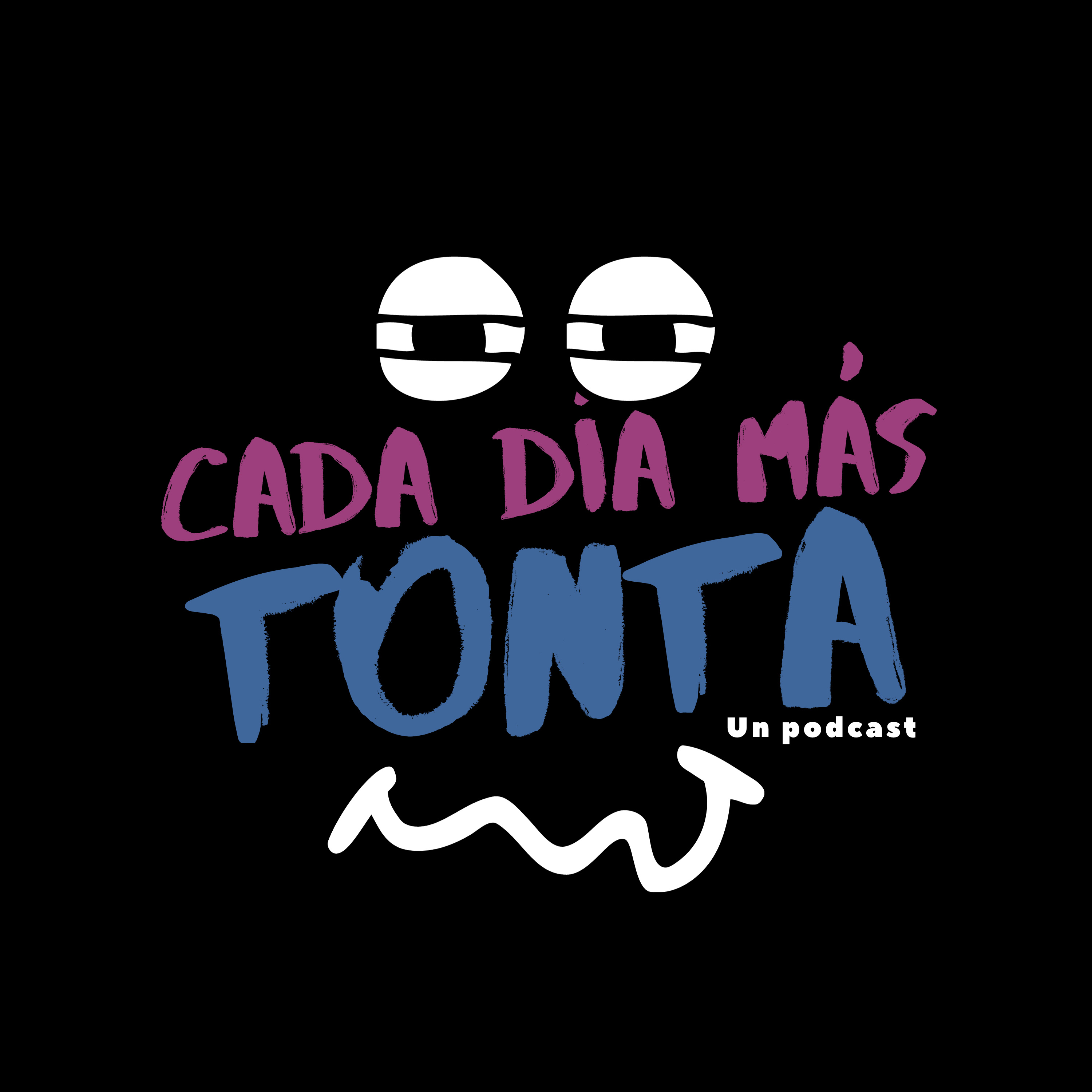 Cada Día Más Tonta