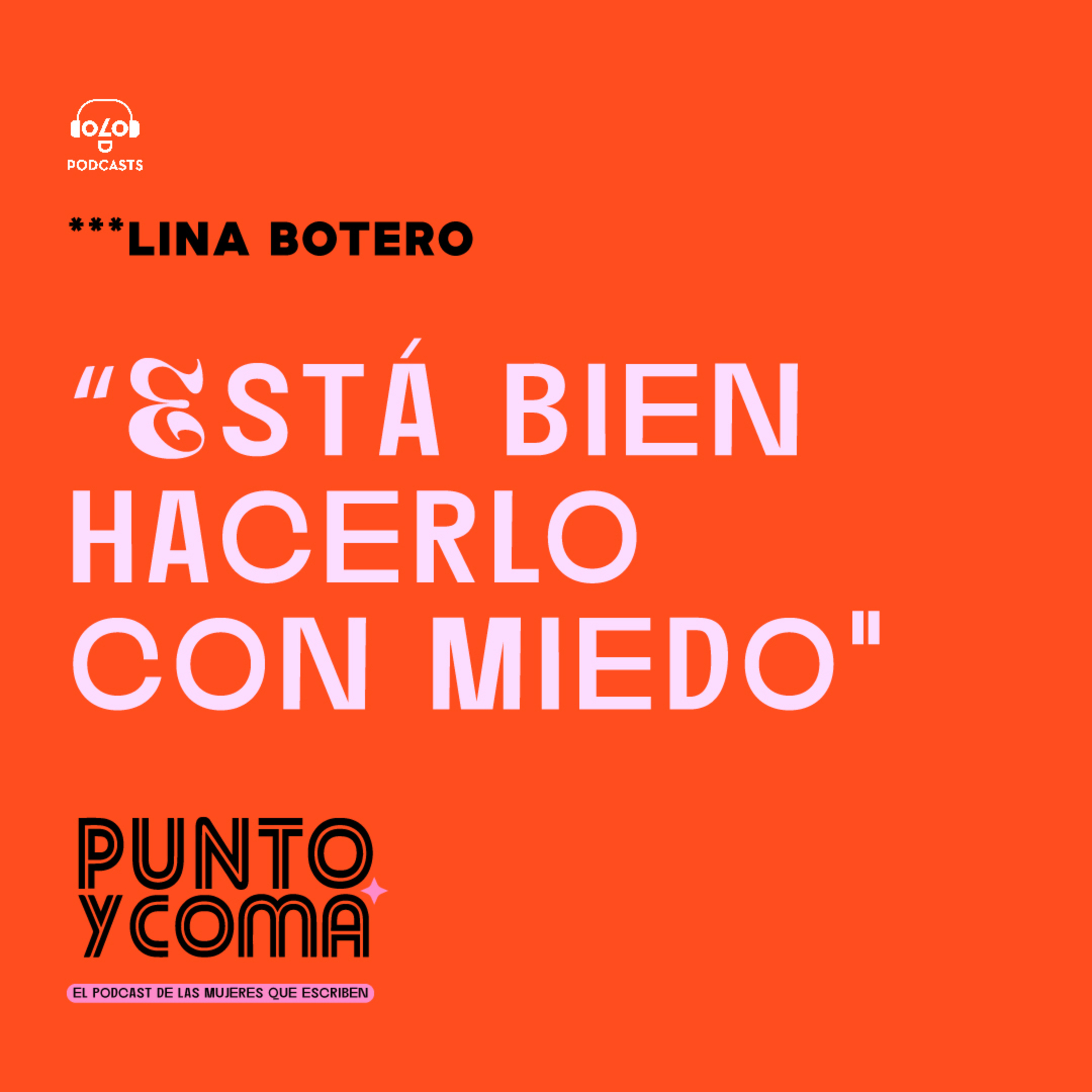 Punto y Coma: El podcast de las mujeres que escriben