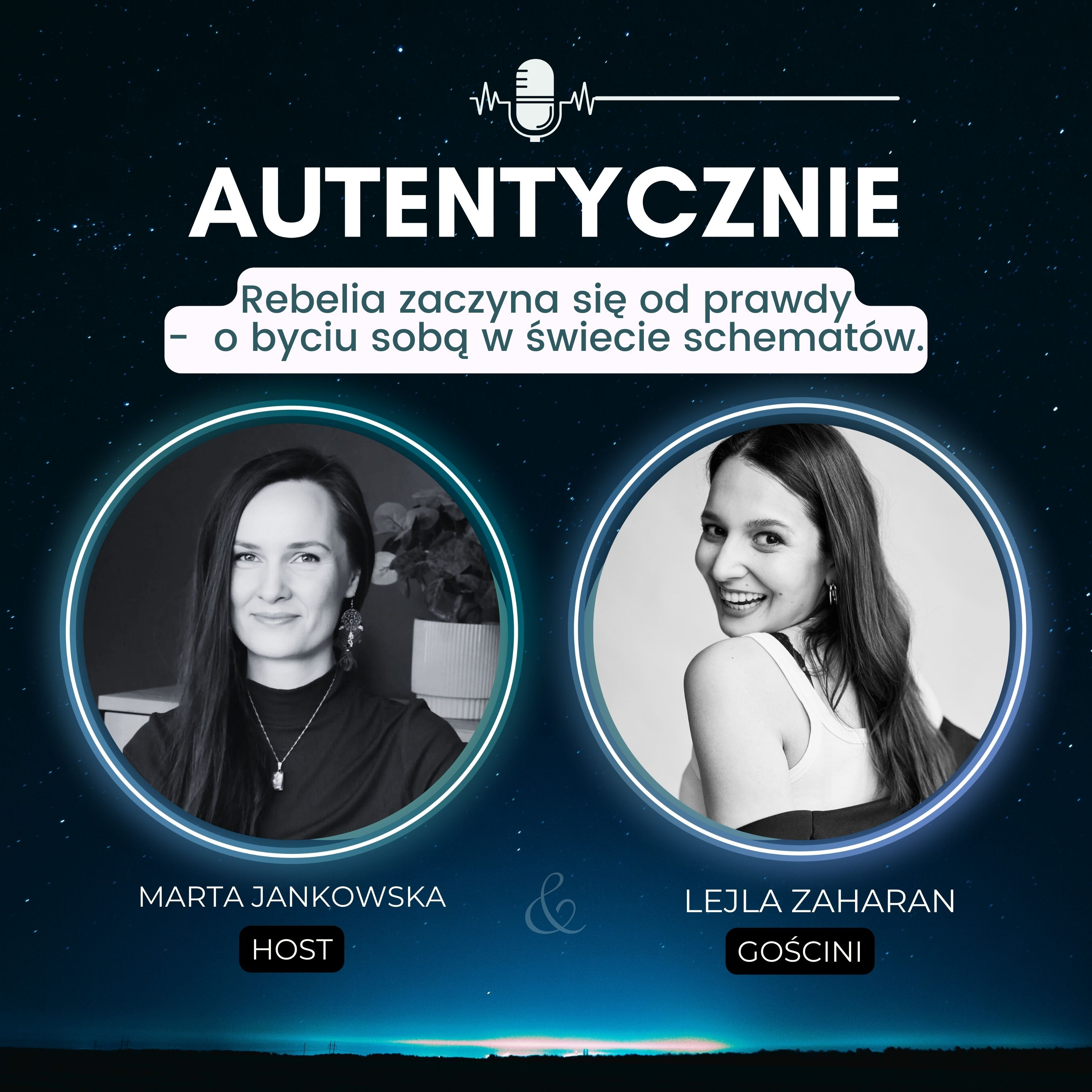 Z Lejlą Zaharan: Rebelia zaczyna się od prawdy - o byciu sobą w świecie schematów. episode artwork