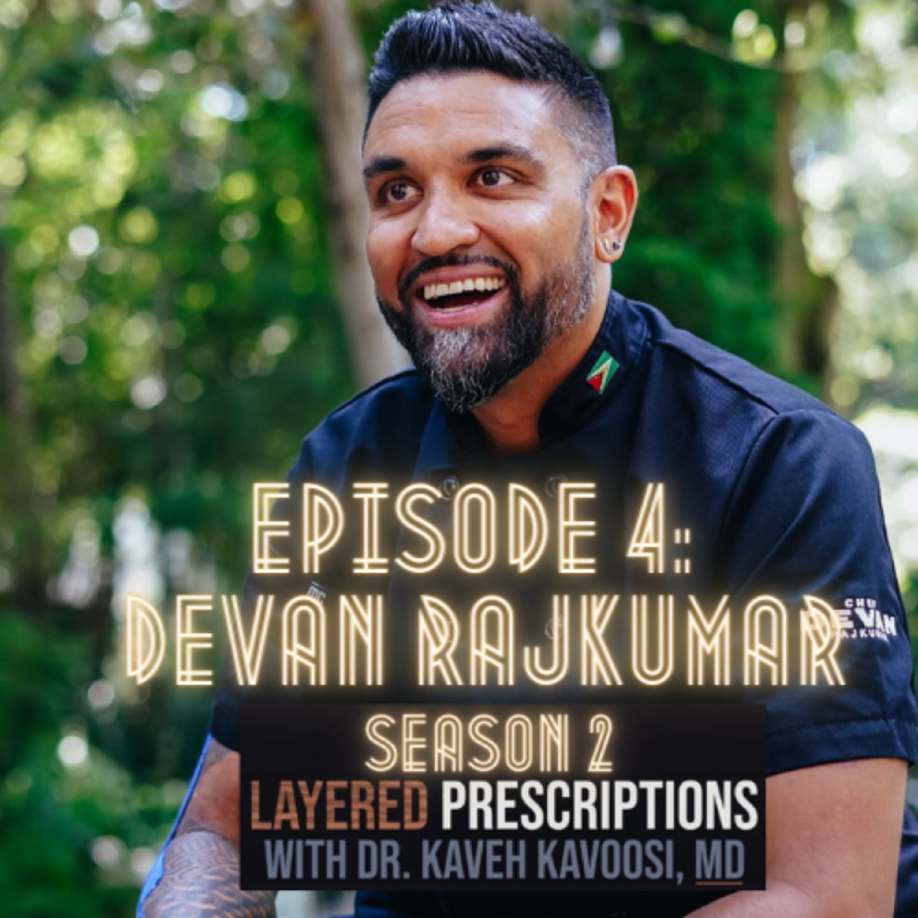 Season 2 - Episode 4 with Chef Devan Rajkumar - Preparing, Cultivating ...