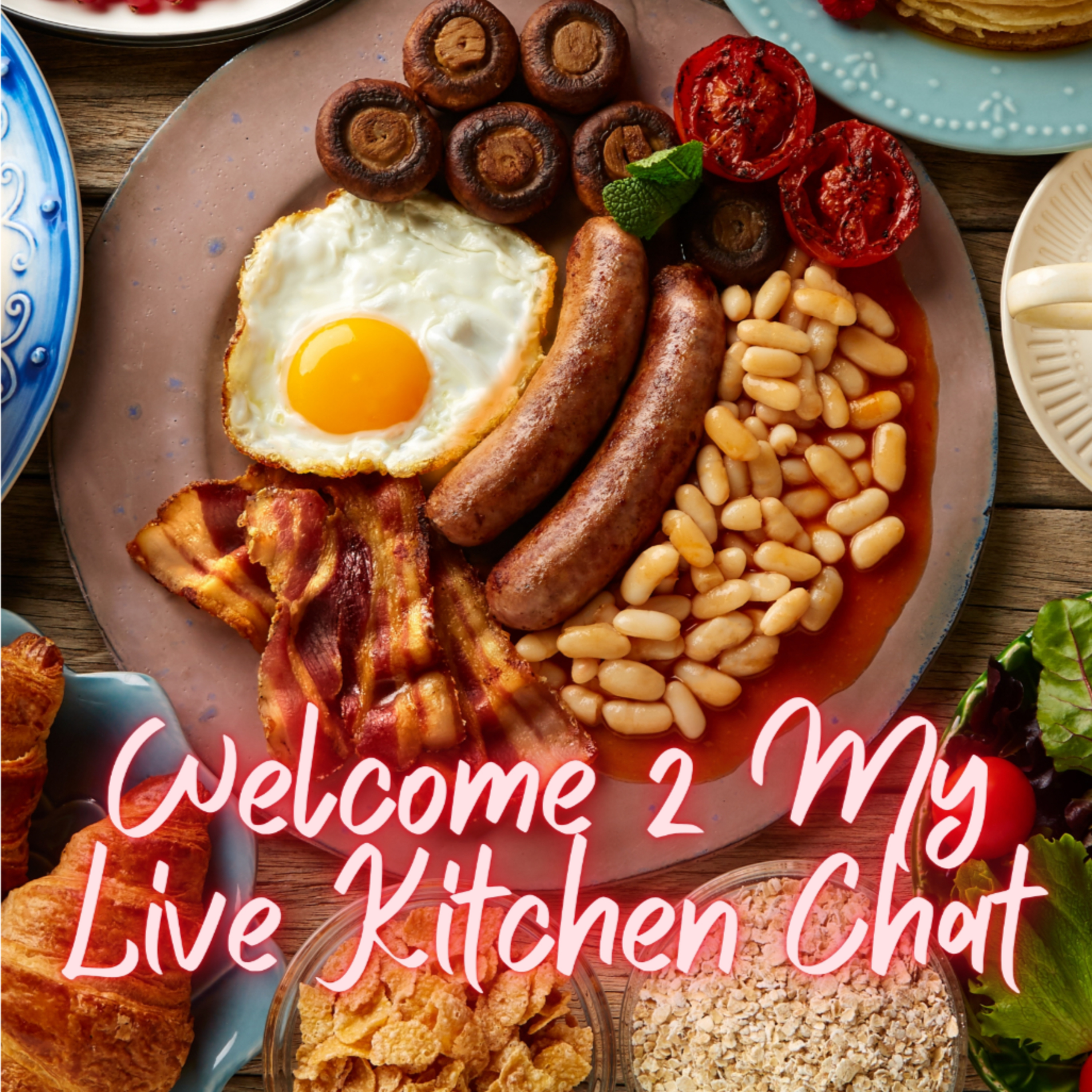 WELCOME TO MY SUNDAY KITCHEN CHAT episode artwork
