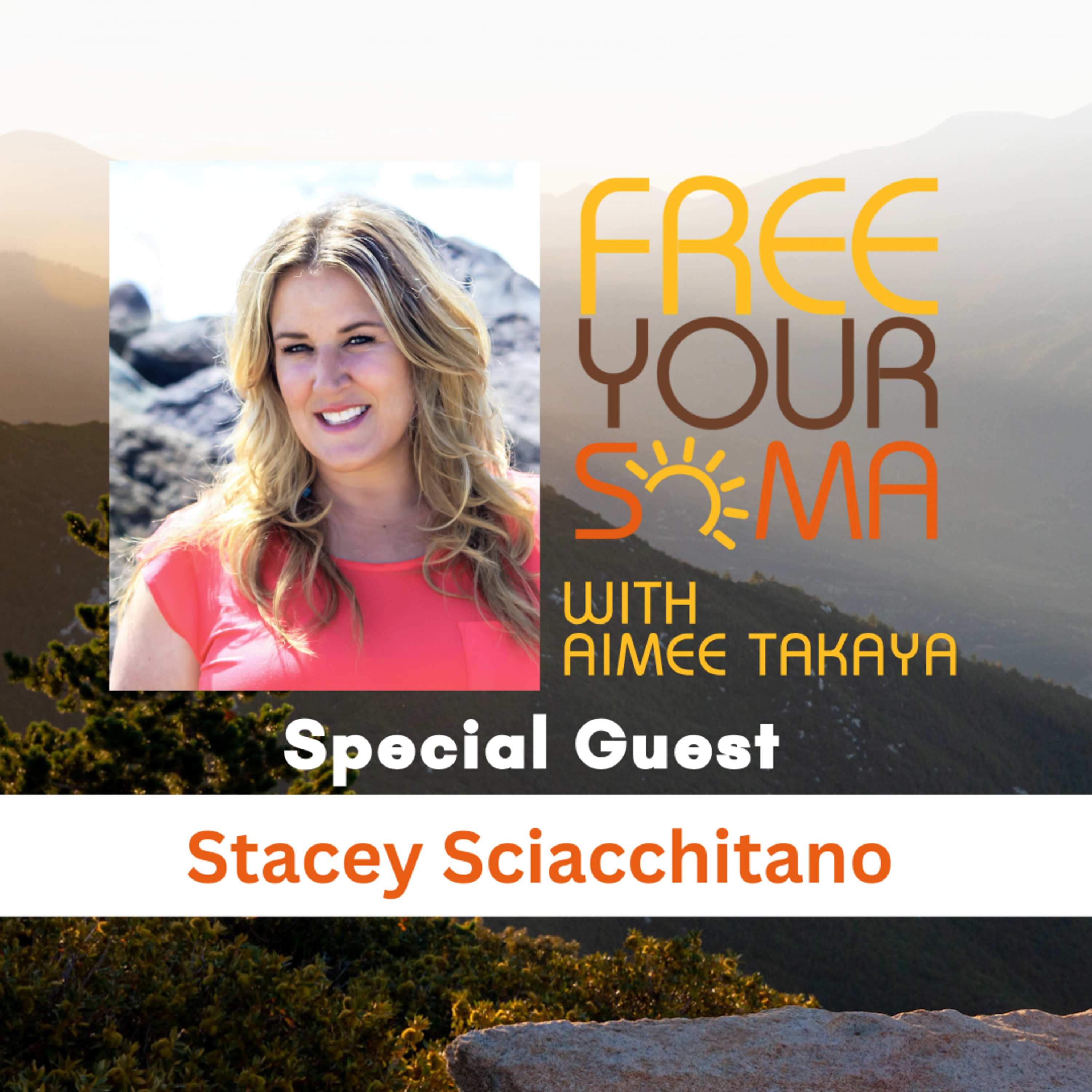  The Future of Therapy Is Somatic with Stacey Sciacchitano episode artwork