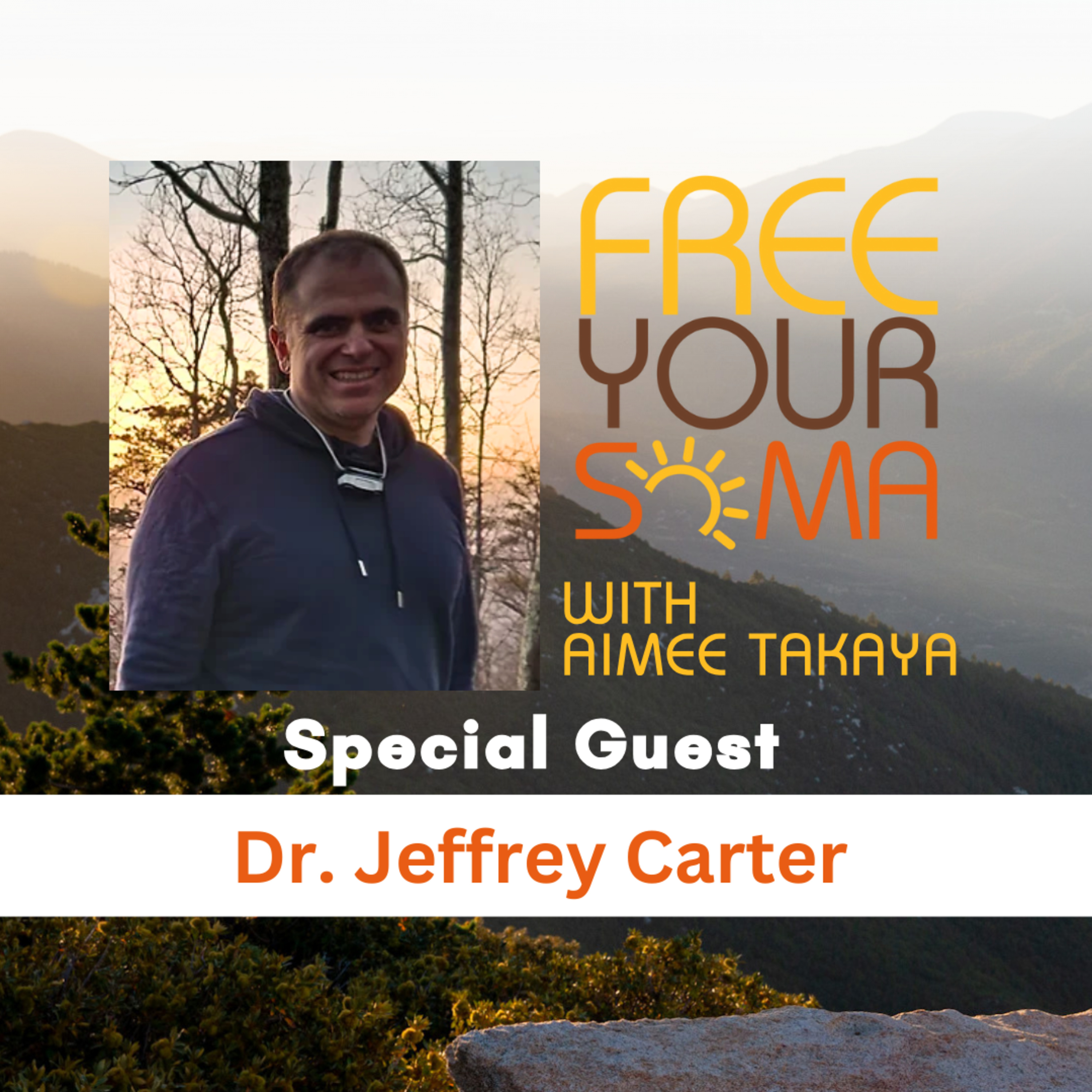 From Burnout to Balance: Somatic Recovery For Healthcare Workers with Dr. Jeffrey Carter episode artwork