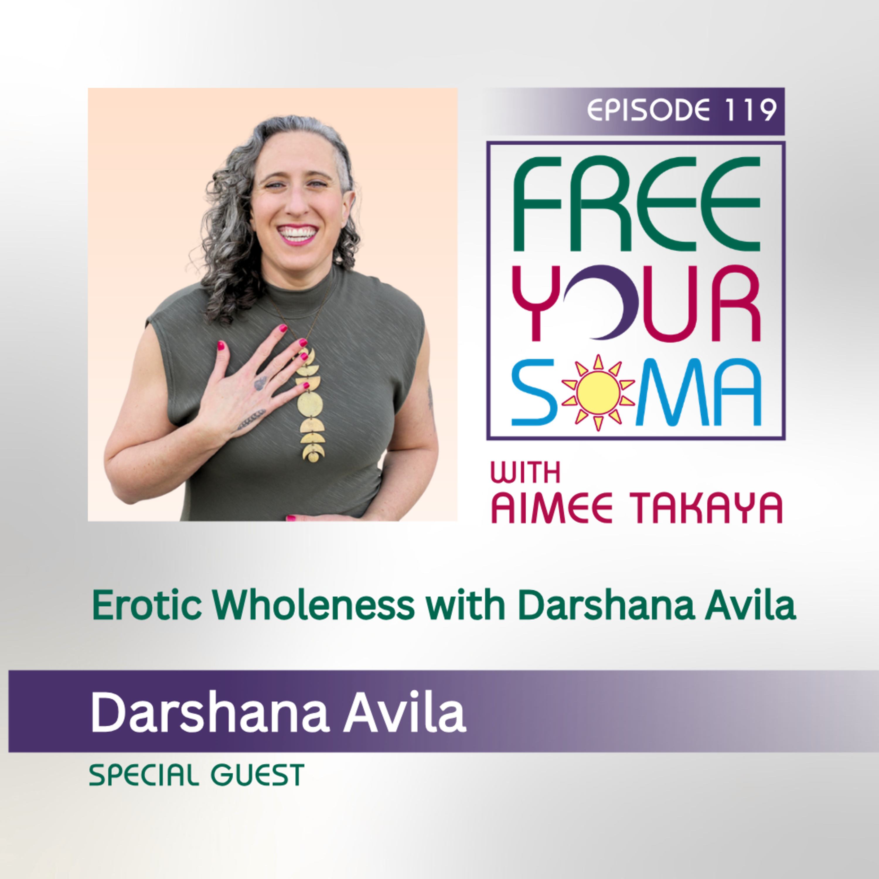 Erotic Wholeness with Darshana Avila episode artwork