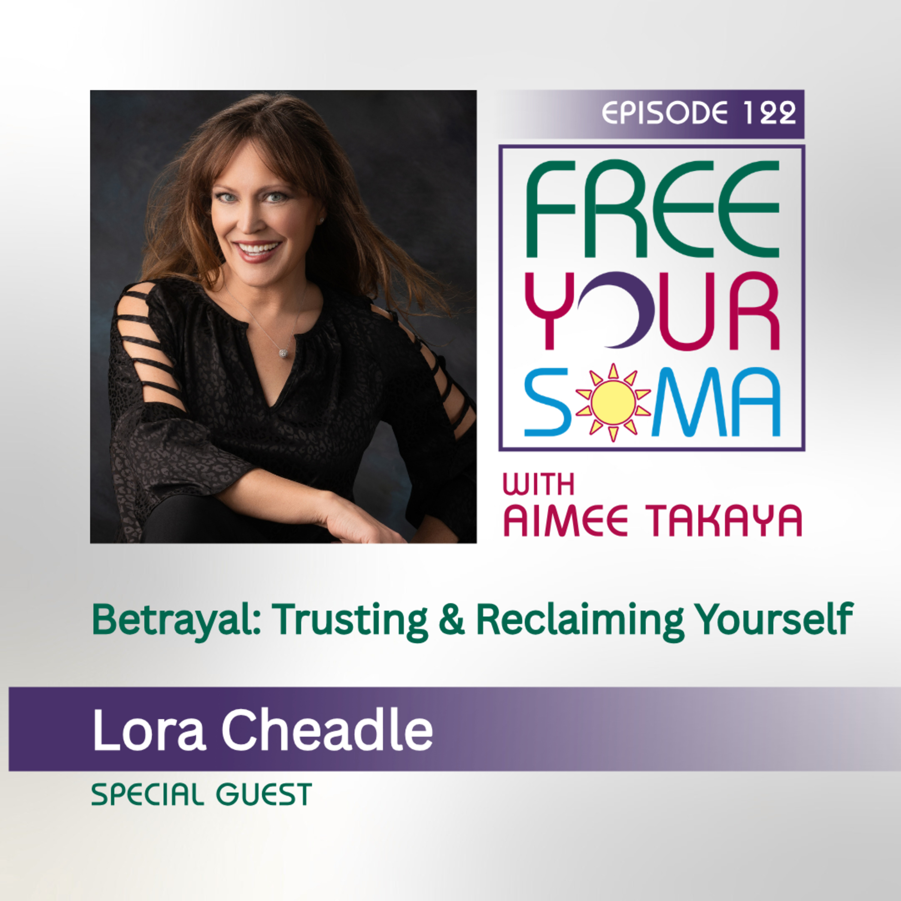 Betrayal: Trusting & Reclaiming Yourself episode artwork