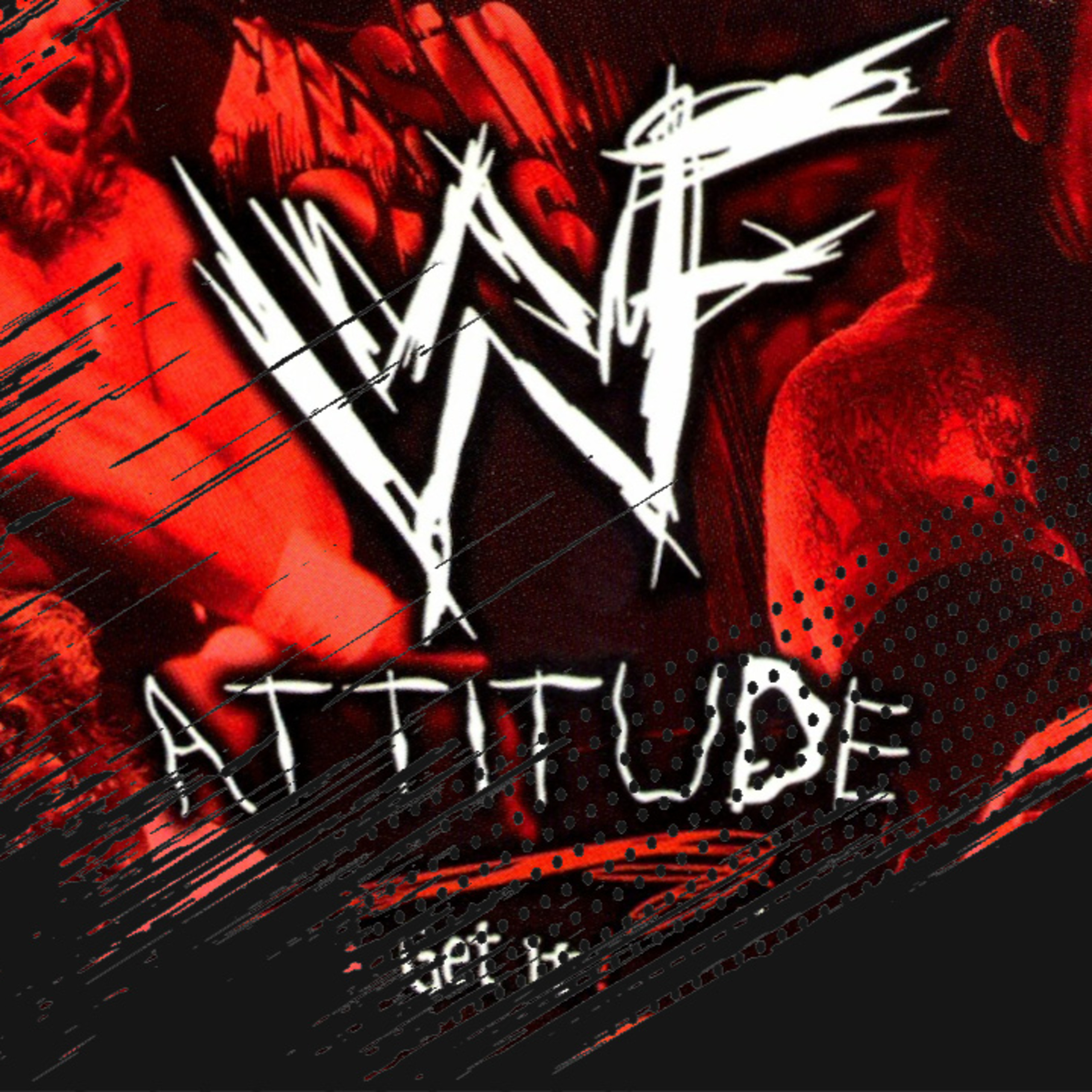 Episode 103: Remember the Attitude Era? episode artwork