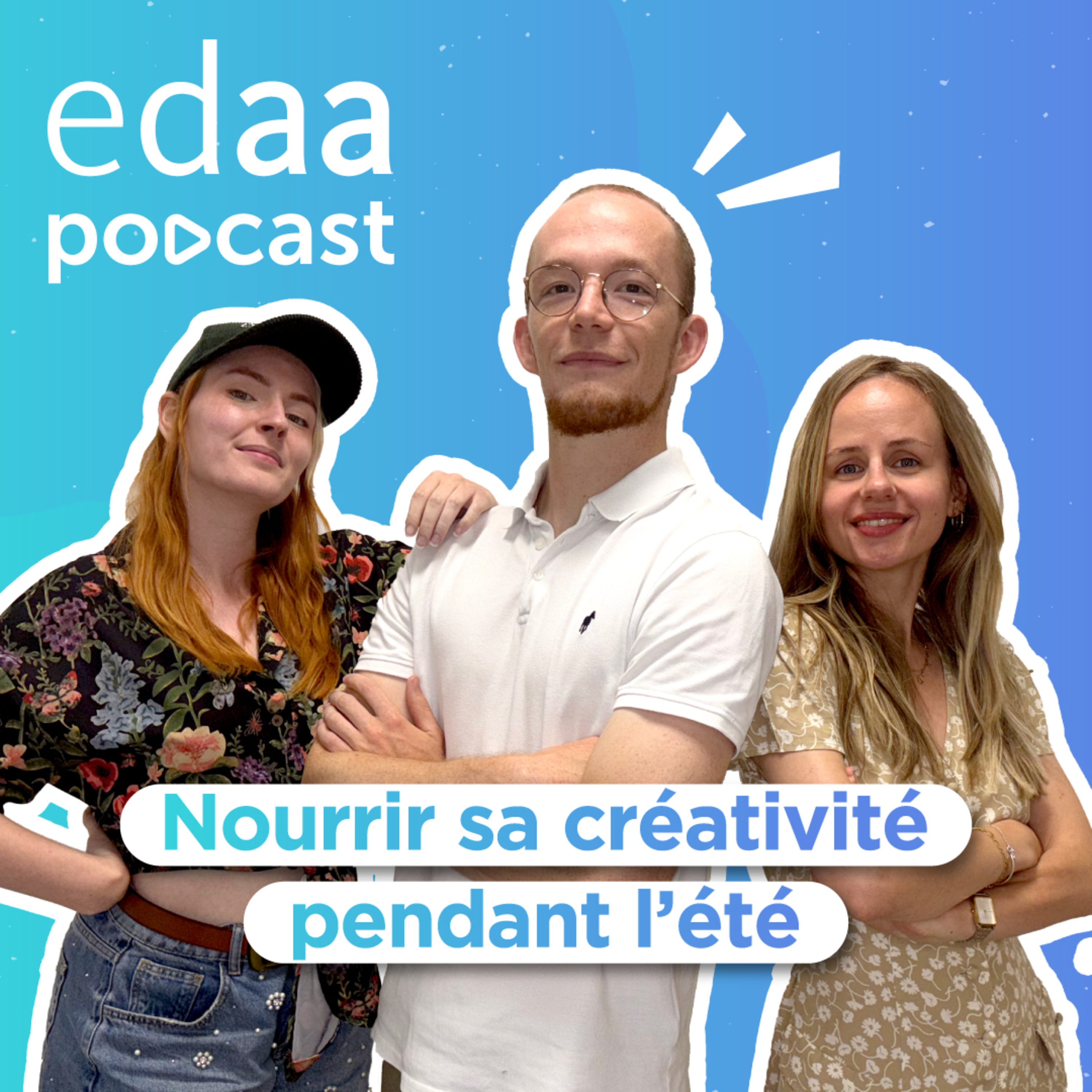 Entre créa' ☕ Nourrir sa créativité pendant l'été episode artwork