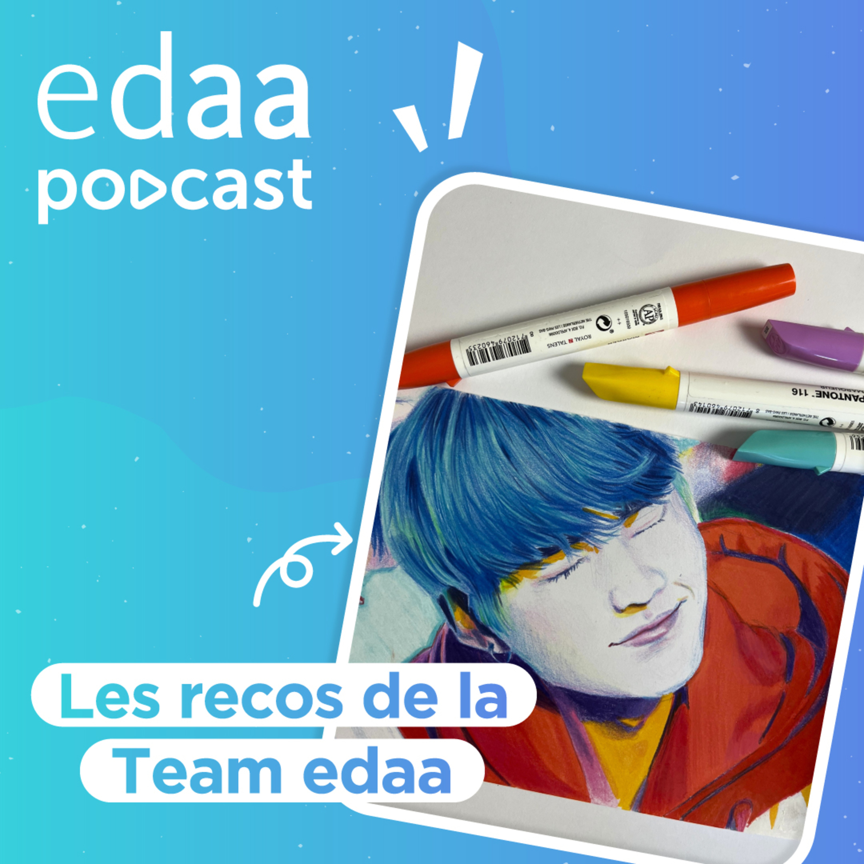 Les recos créa' de la Team edaa #2 episode artwork