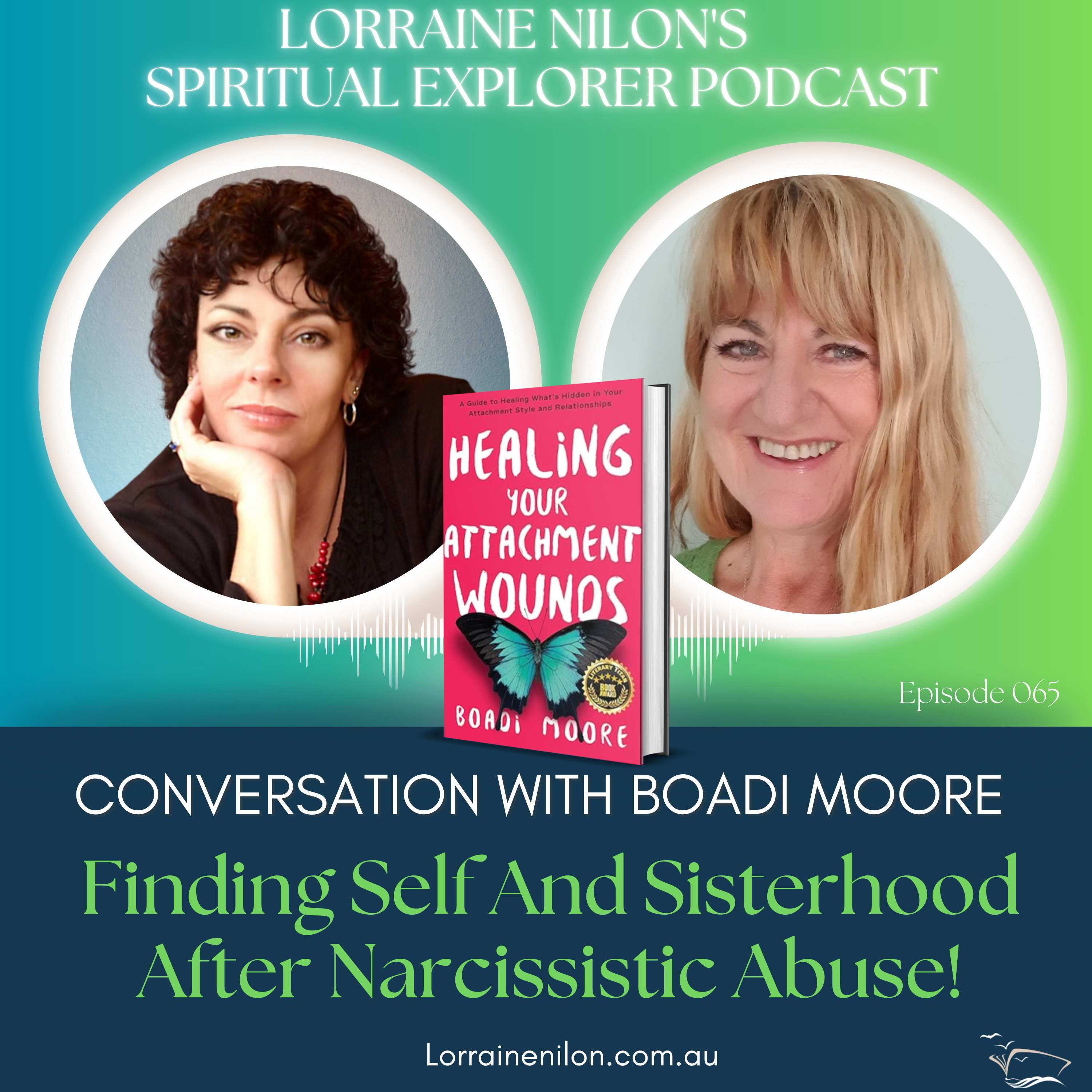 Lorraine Nilon\'s - Spiritual Explorer Podcast