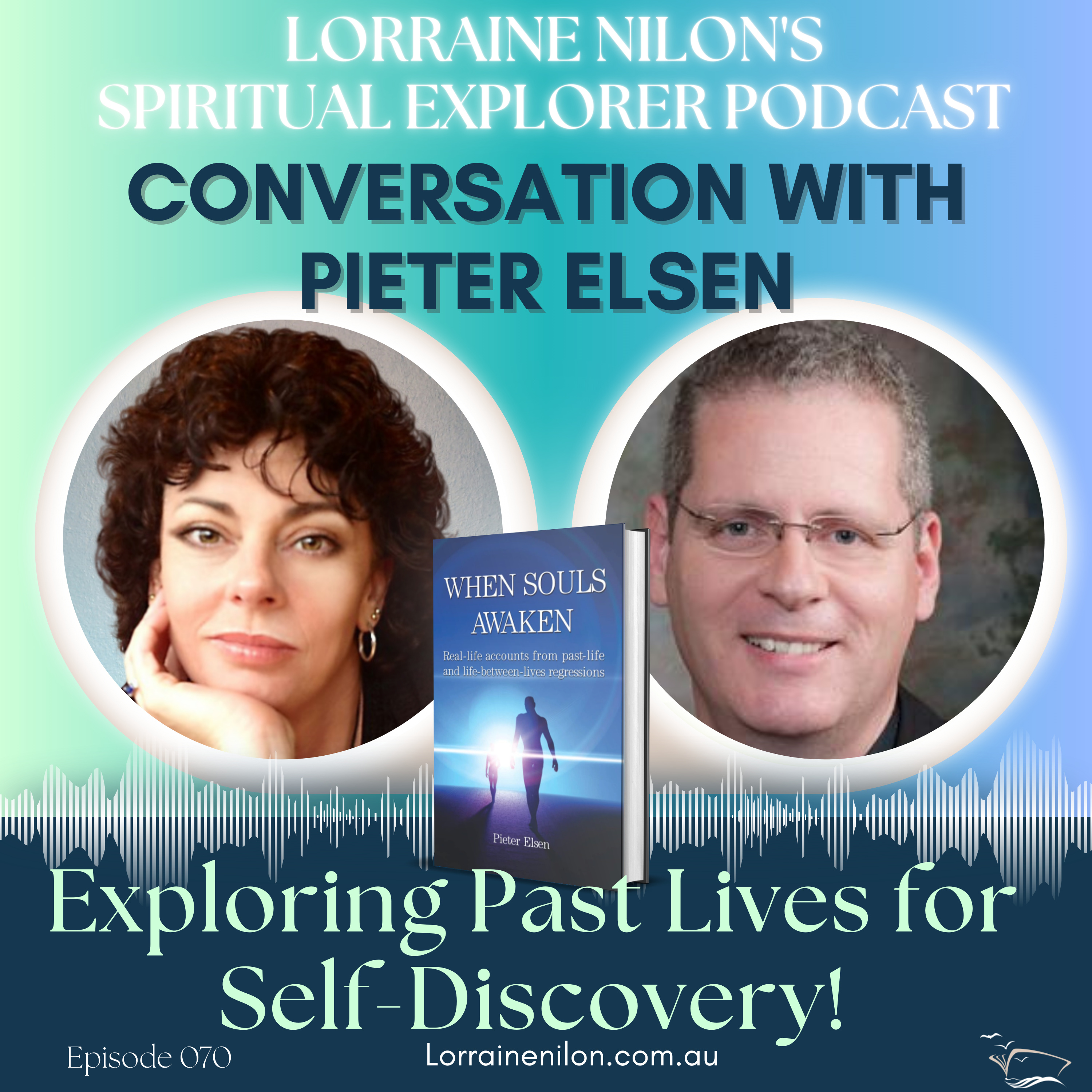 Lorraine Nilon\'s - Spiritual Explorer Podcast