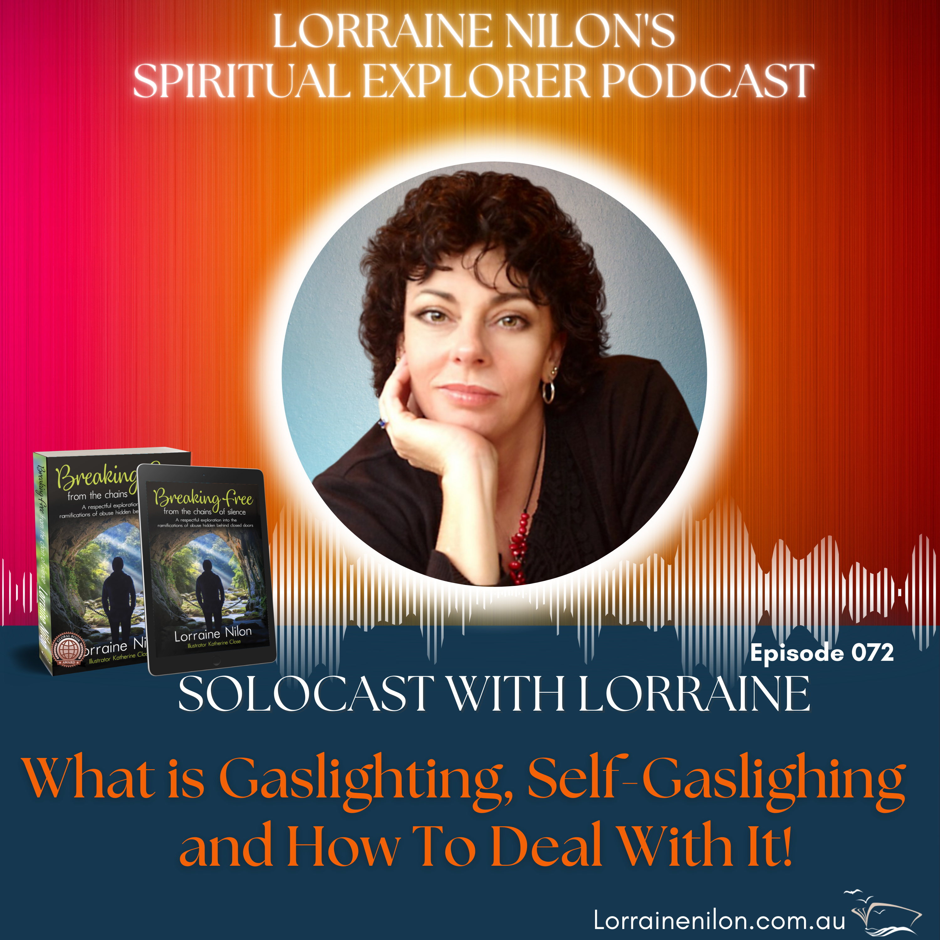 Lorraine Nilon\'s - Spiritual Explorer Podcast