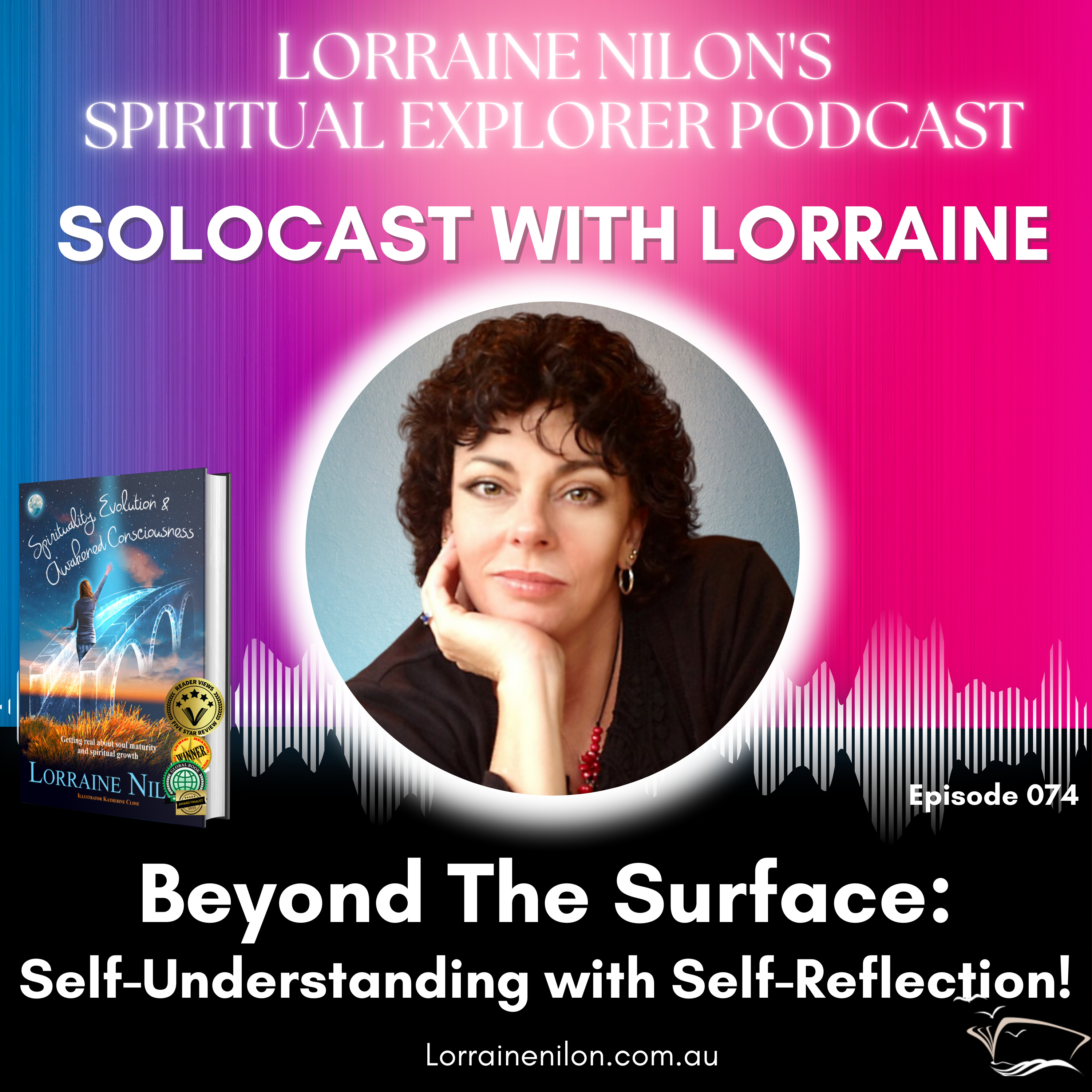 Lorraine Nilon\'s - Spiritual Explorer Podcast