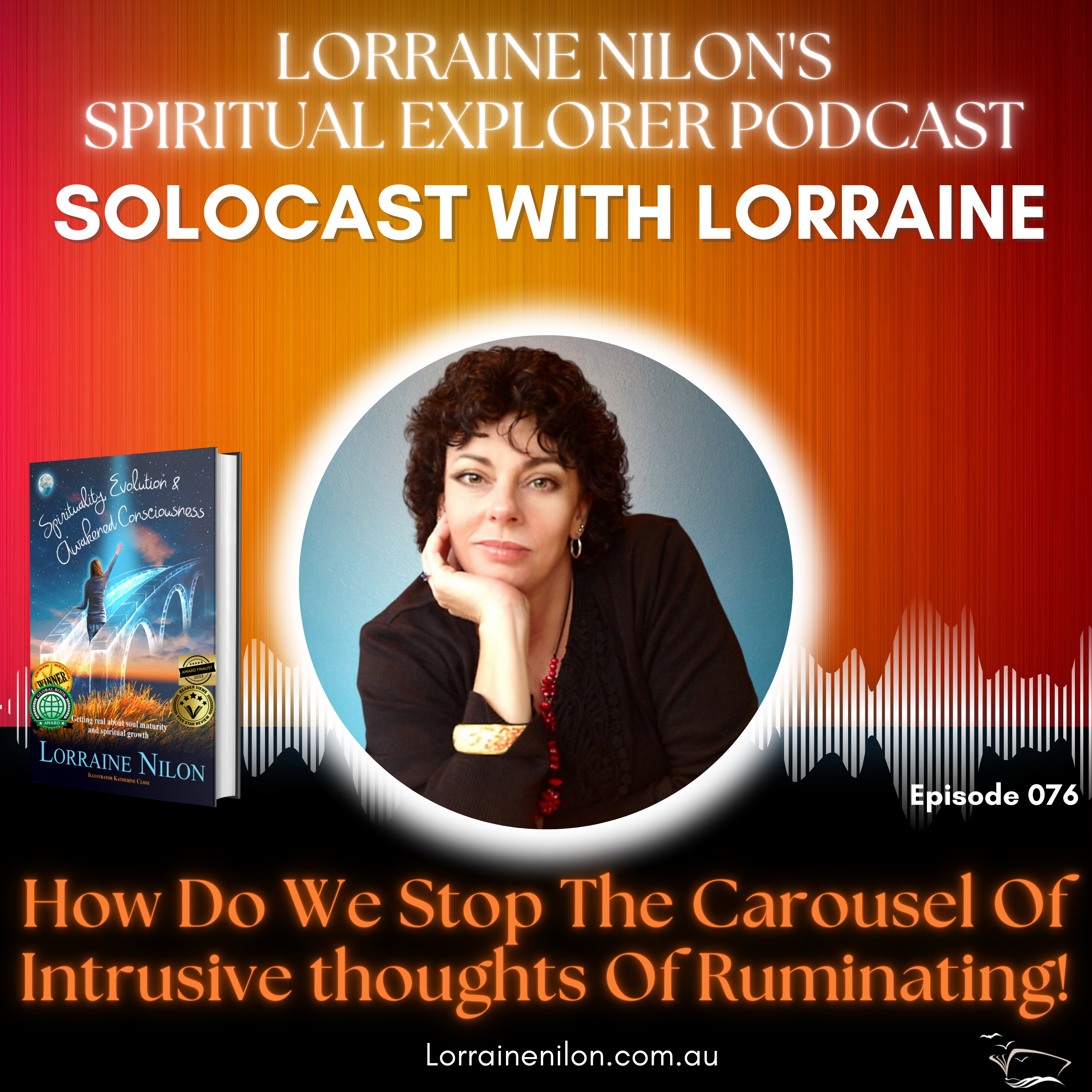 Lorraine Nilon\'s - Spiritual Explorer Podcast