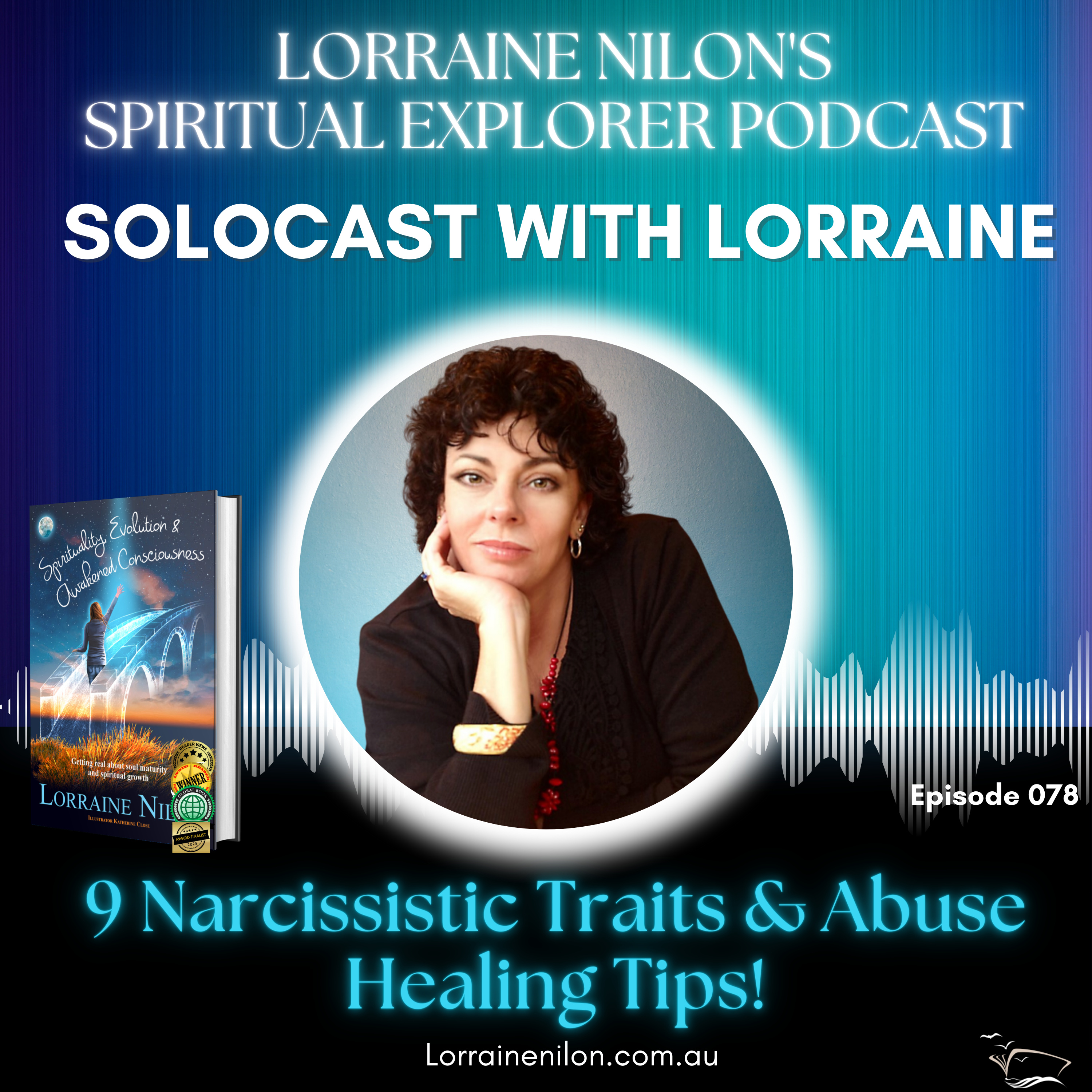 Lorraine Nilon\'s - Spiritual Explorer Podcast