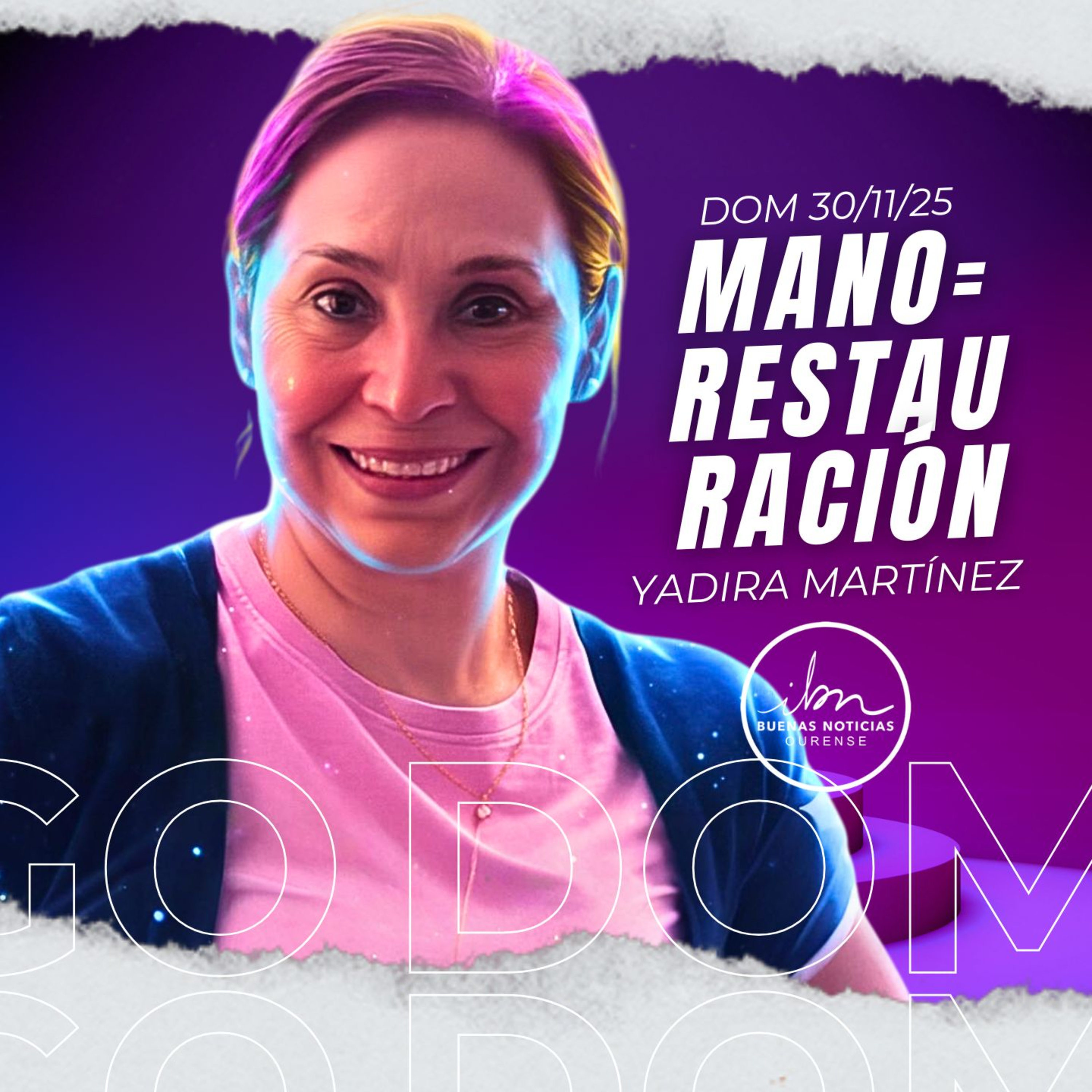 Mano=Restauración | Yadira Martínez | IBN Ourense episode artwork